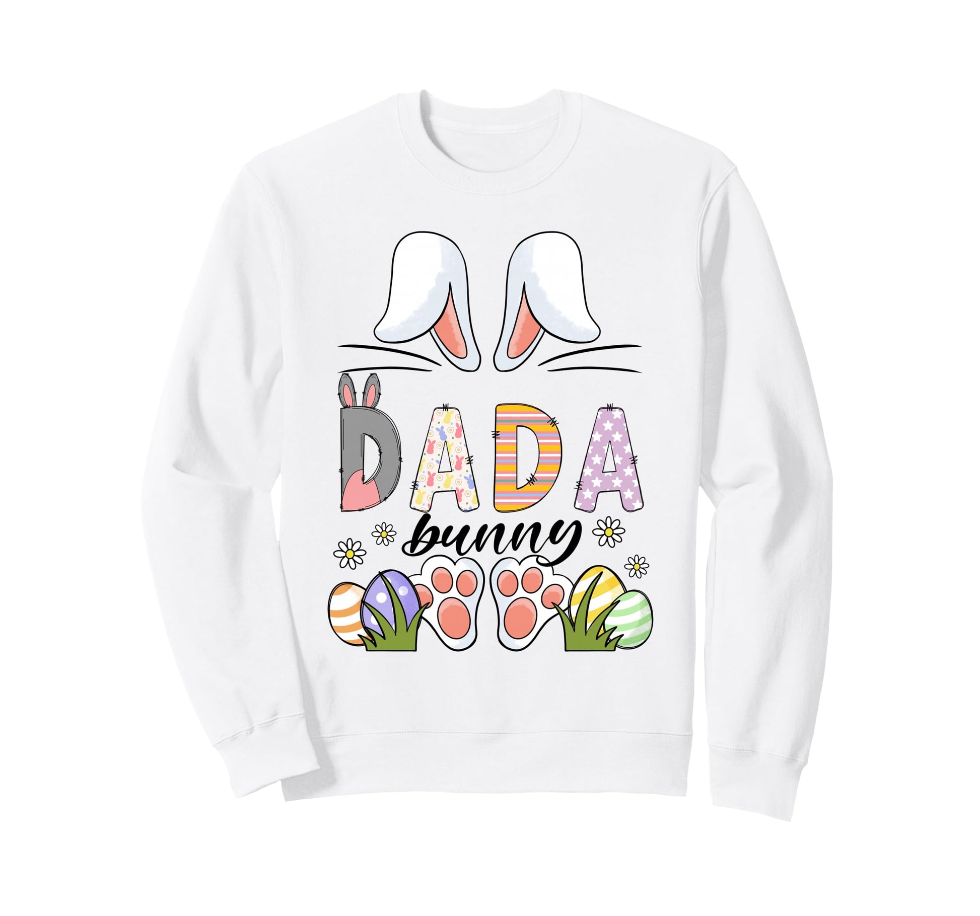 Dada Bunny Ears Easter Family Sweatshirt - Casual Everyday Wear for Adults - T-Shirt, Sweatshirt, Hoodie