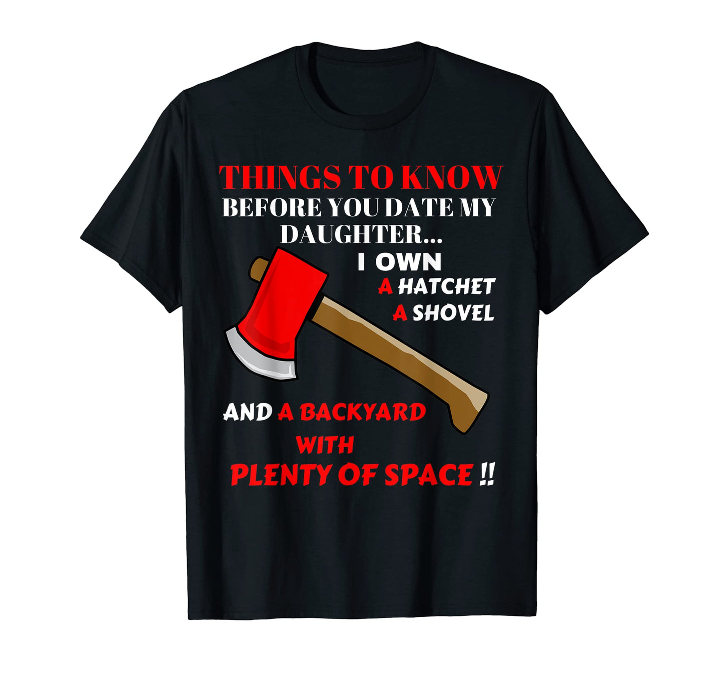 Funny Protective Parent Father Dad Mother T-Shirt - Graphic Print Unisex - T-Shirt, Sweatshirt, Hoodie