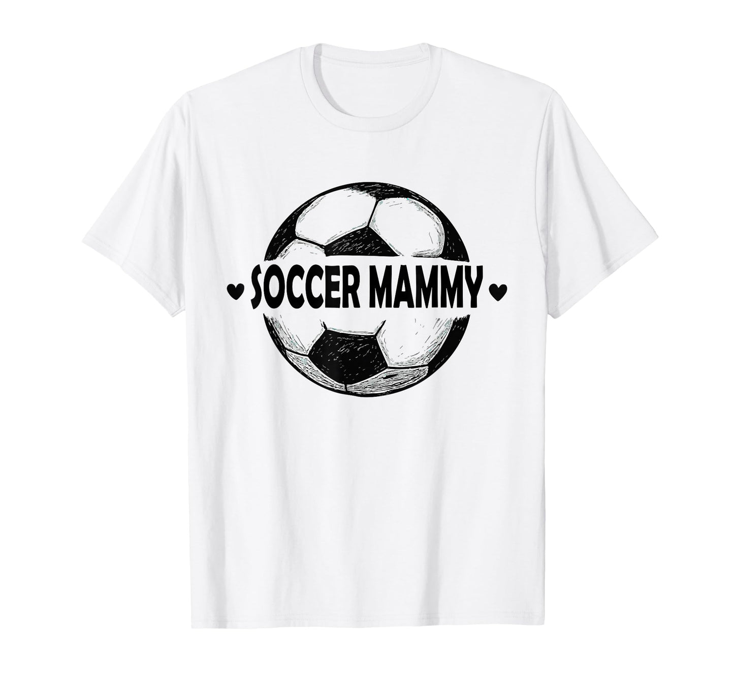 Soccer Mammy Soccer Player Sports T-Shirt - Streetwear Style for Adults - T-Shirt, Sweatshirt, Hoodie