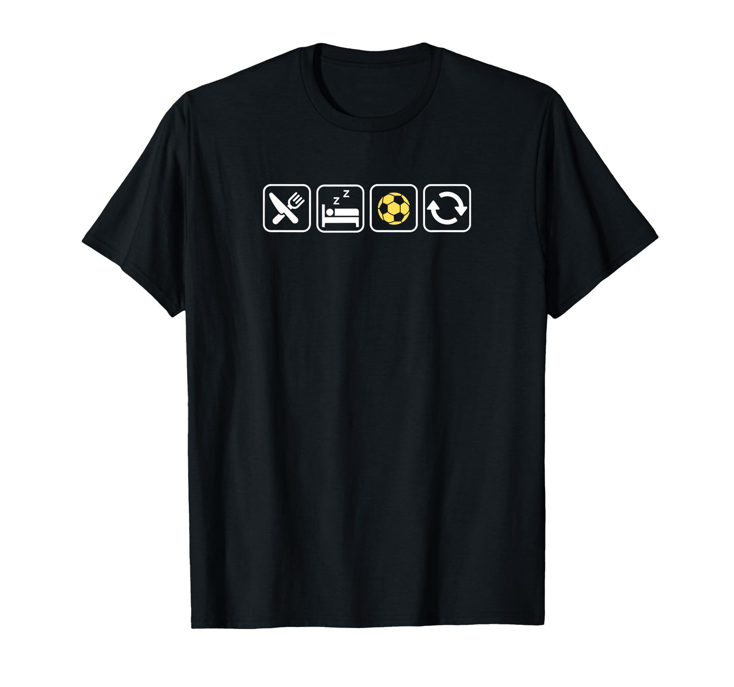 Eat Sleep Soccer Repeat Fun Soccer T-Shirt - Unique Graphic for Adults - T-Shirt, Sweatshirt, Hoodie