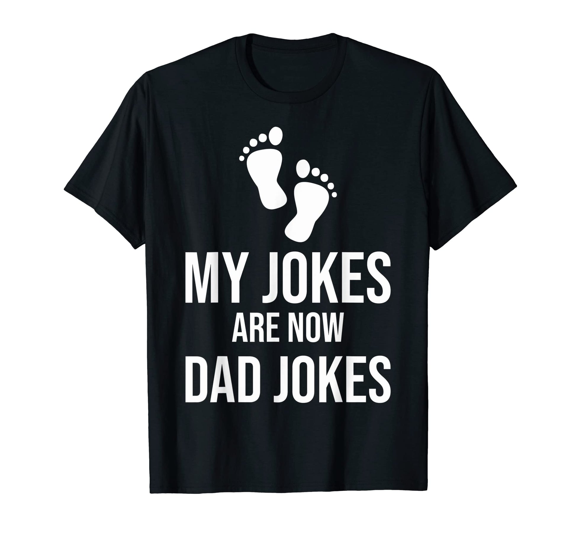 1St Dad First Fathers Day Dad My Jokes T-Shirt - Custom Art Print Unisex - T-Shirt, Sweatshirt, Hoodie