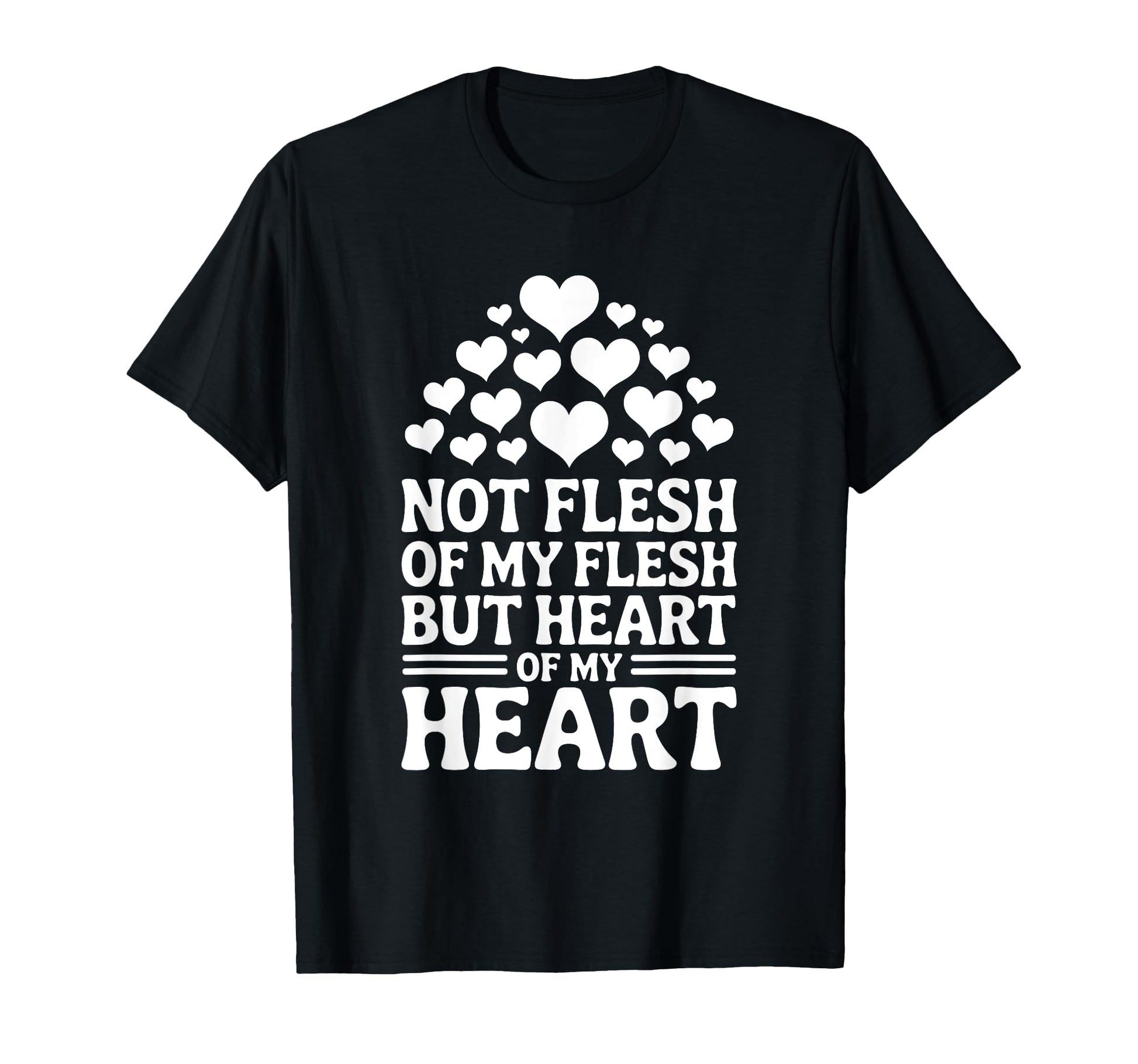 Not Flesh My Flesh But Heart My Heart T-Shirt - Custom Art Print Men Women - T-Shirt, Sweatshirt, Hoodie