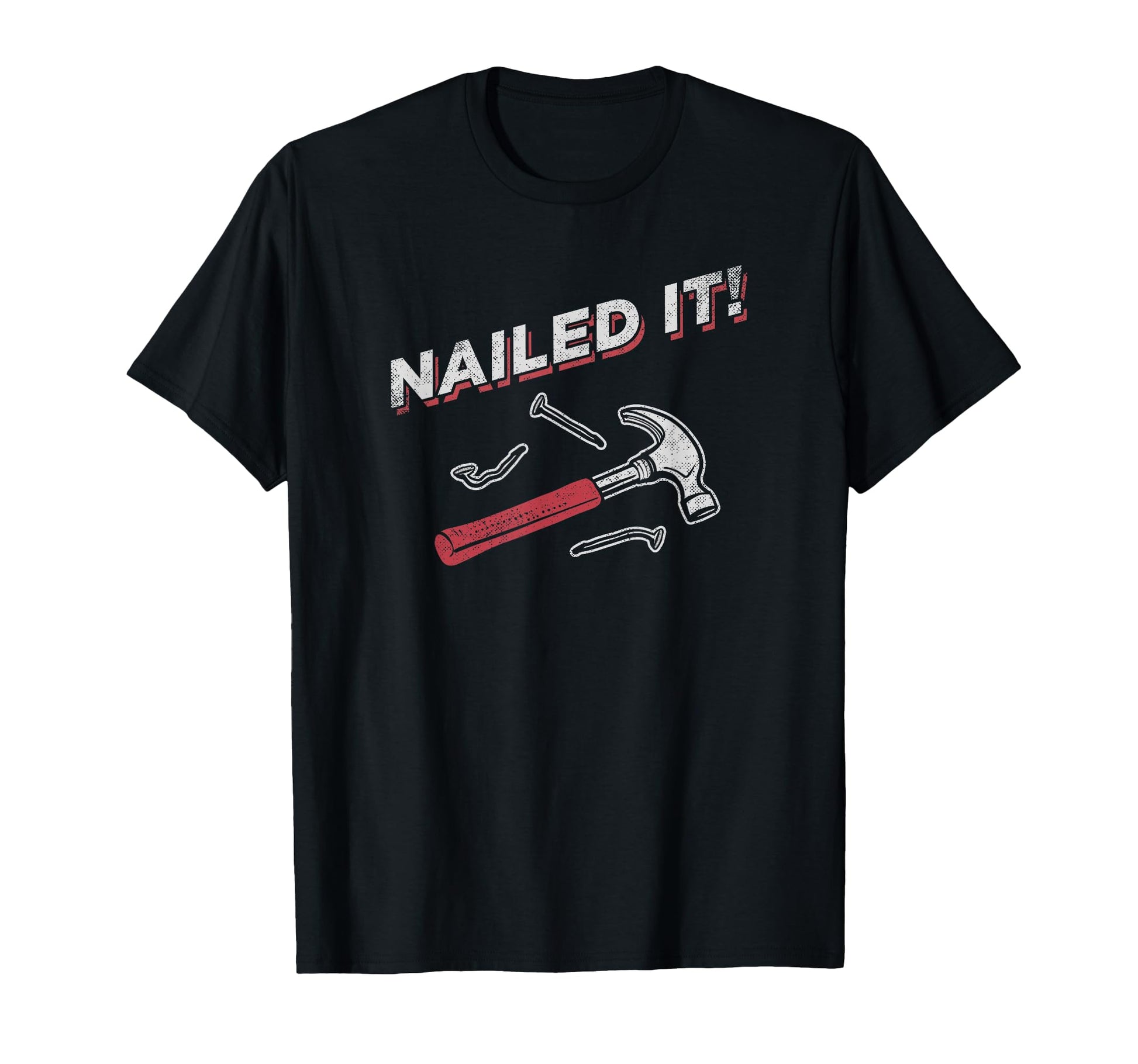 Nailed It Dad Jokes Icon Logo T-Shirt - Casual Everyday Wear Men Women - T-Shirt, Sweatshirt, Hoodie