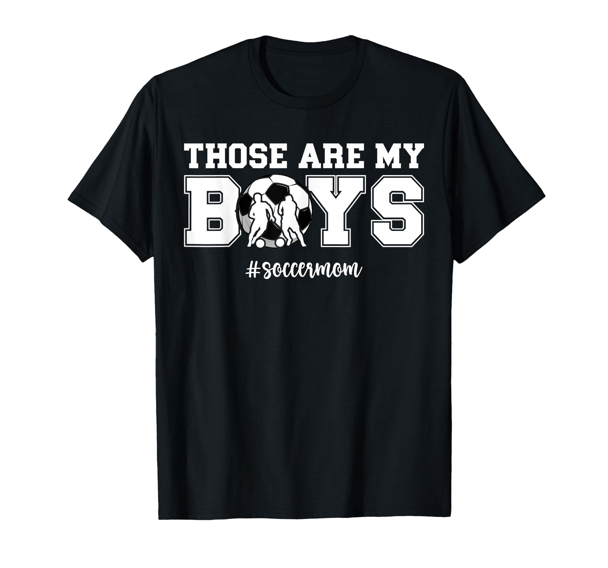 My Soccer Mom Soccer Player Mom Soccer Mama T-Shirt - Graphic Print Unisex - T-Shirt, Sweatshirt, Hoodie
