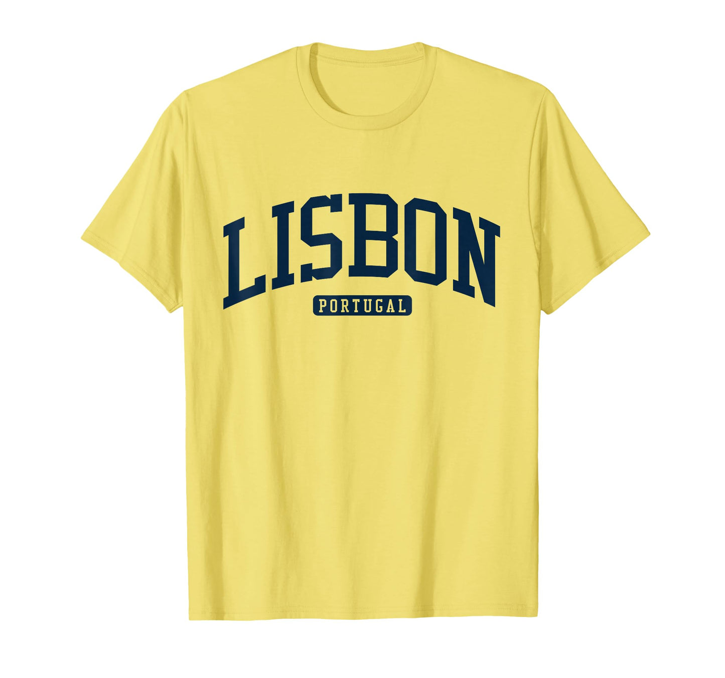 Lisbon Portugal College University T-Shirt - Minimalist Print for Adults - T-Shirt, Sweatshirt, Hoodie