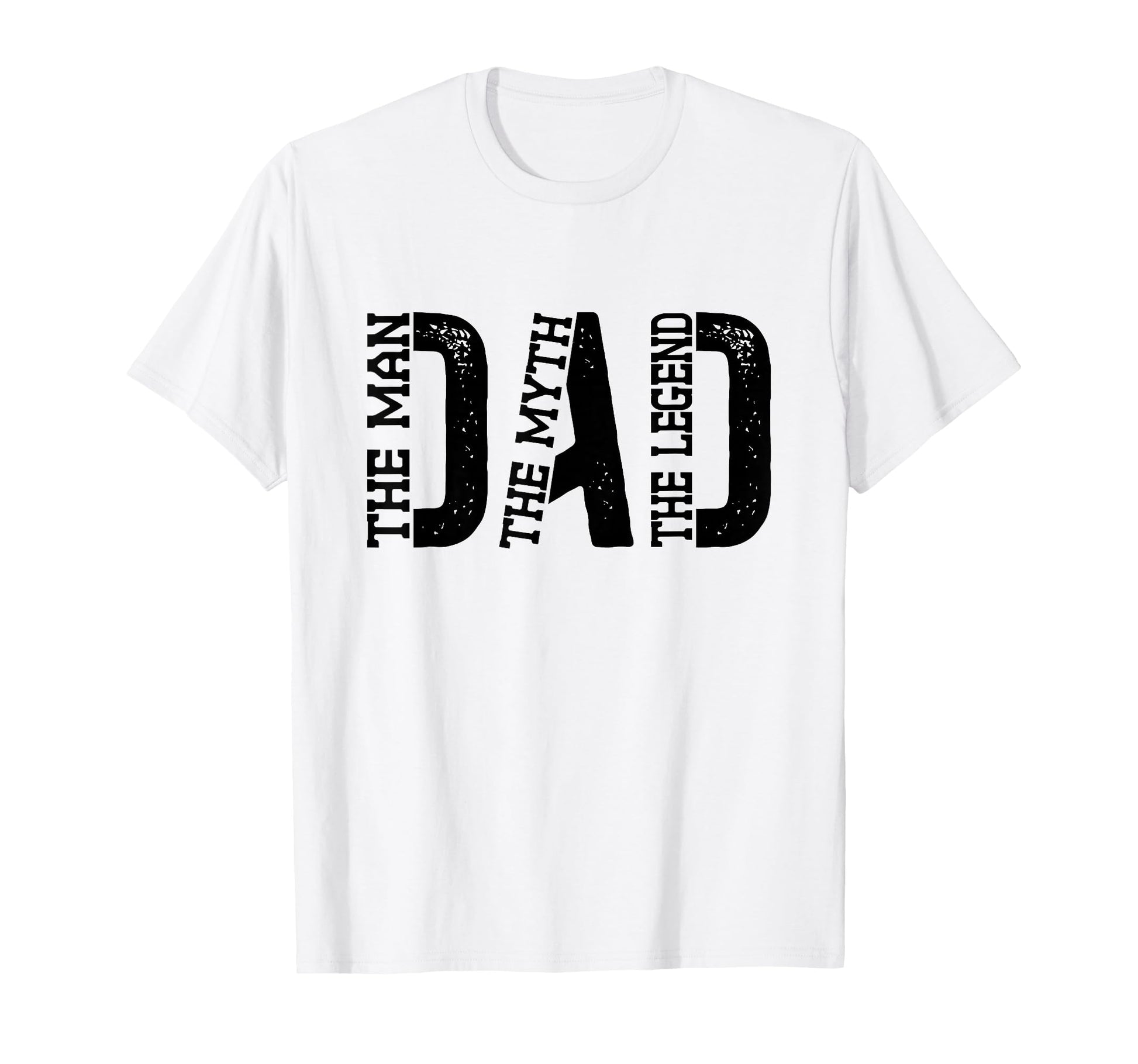 Dad Myth Legend T-Shirt - Trendy Graphic Unisex - T-Shirt, Sweatshirt, Hoodie