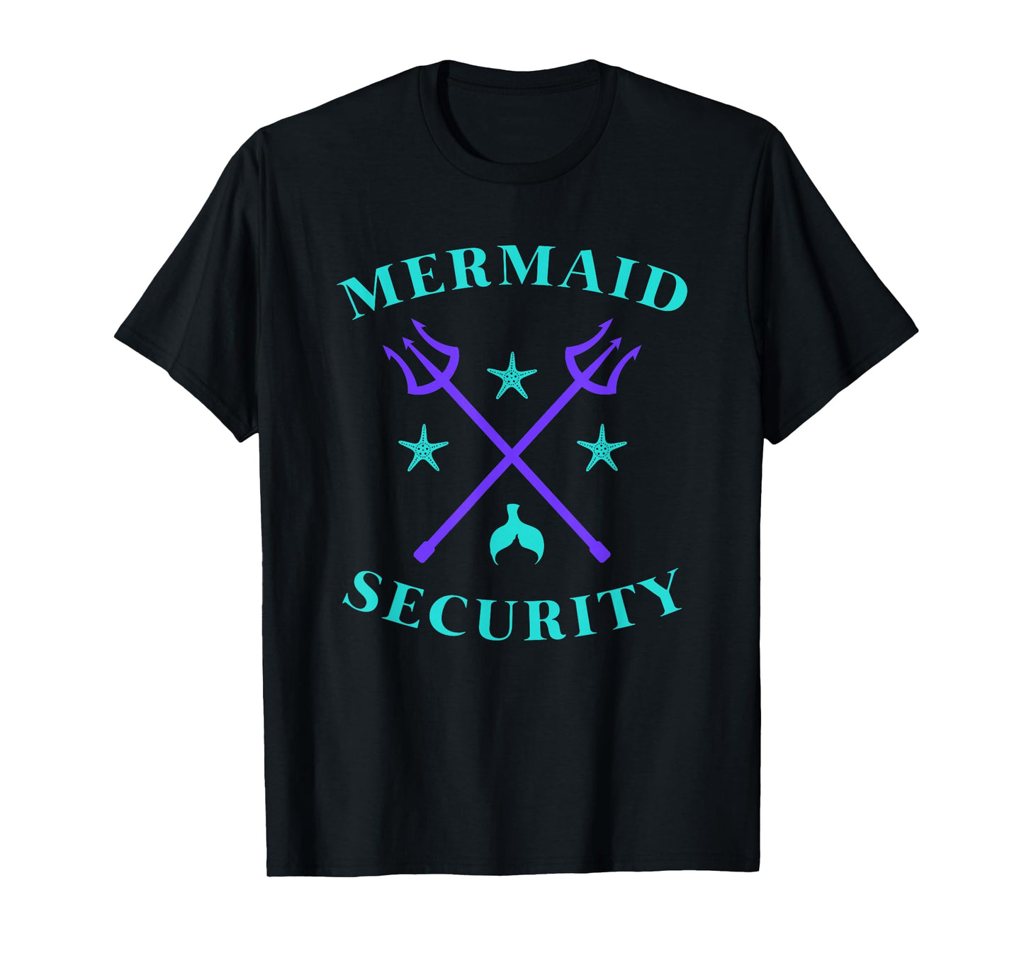 Merman Mermaid Security T-Shirt - Fun Novelty Design Men Women - T-Shirt, Sweatshirt, Hoodie