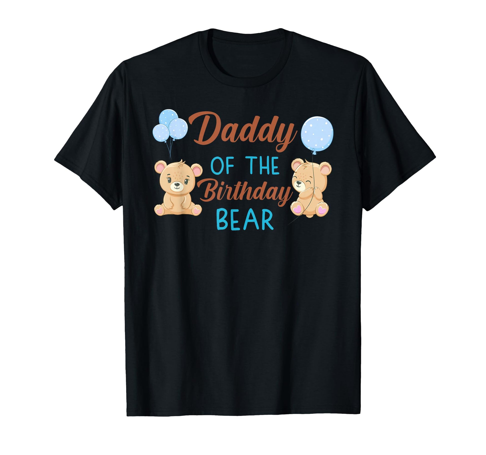 Daddy Birthday Bear 1St Birthday T-Shirt - Streetwear Style for Adults - T-Shirt, Sweatshirt, Hoodie