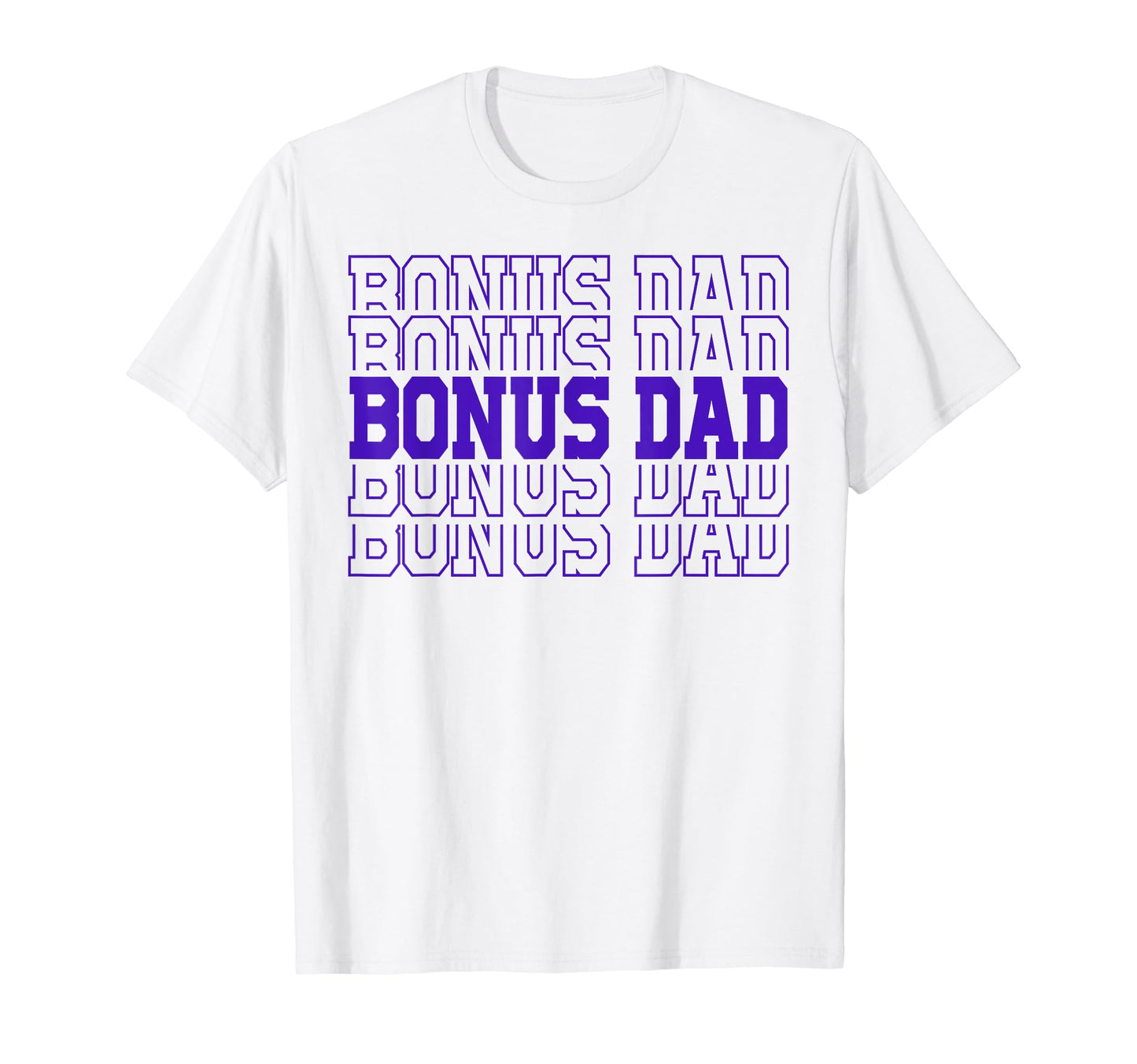 Personalized Bonus Dad Birthday Matching T-Shirt - Unique Graphic Unisex - T-Shirt, Sweatshirt, Hoodie