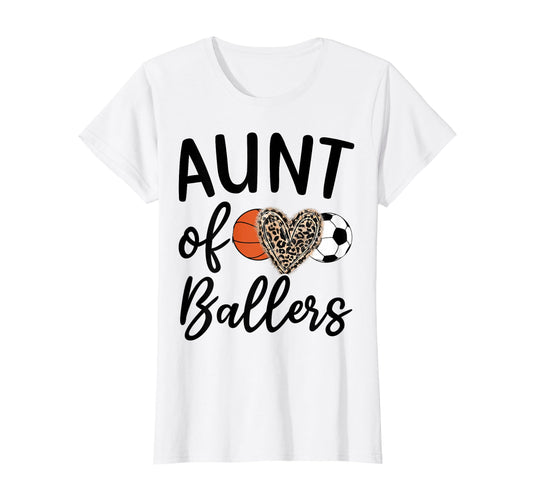 Aunt Ballers Aunt Both T-Shirt - Novelty Apparel Unisex - T-Shirt, Sweatshirt, Hoodie