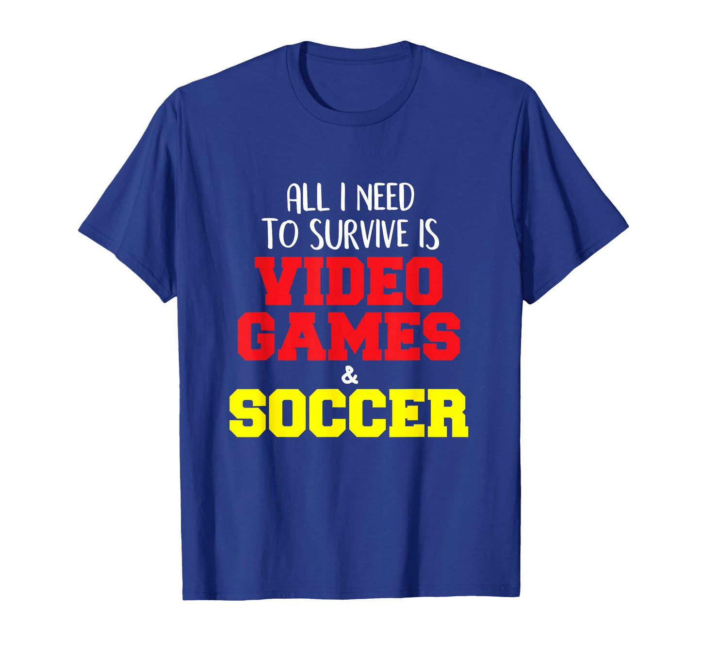 Video Games Soccer Funny T-Shirt - Unique Graphic Unisex - T-Shirt, Sweatshirt, Hoodie