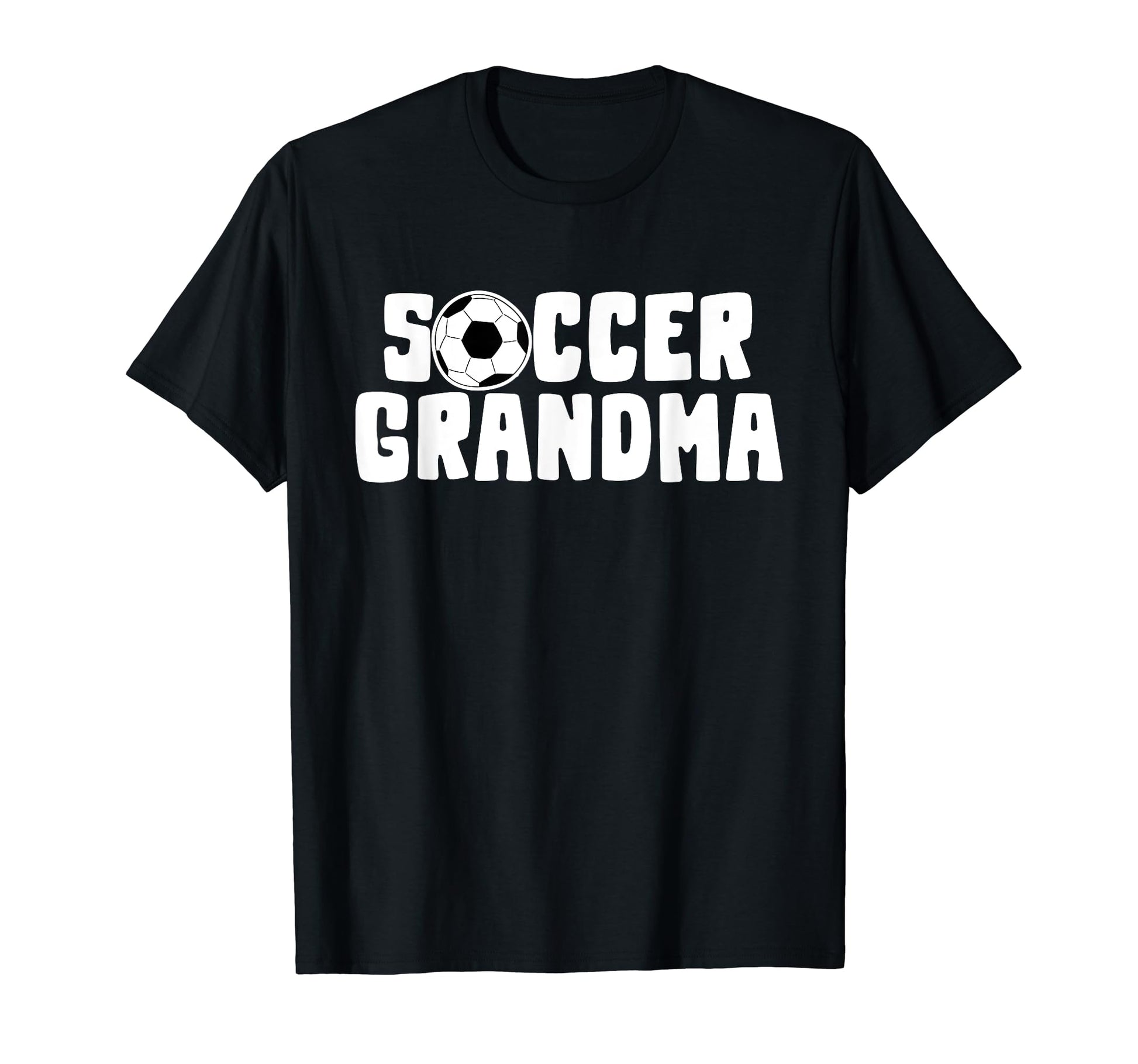 Soccer Grandma Grandmothers T-Shirt - Unique Graphic Unisex - T-Shirt, Sweatshirt, Hoodie