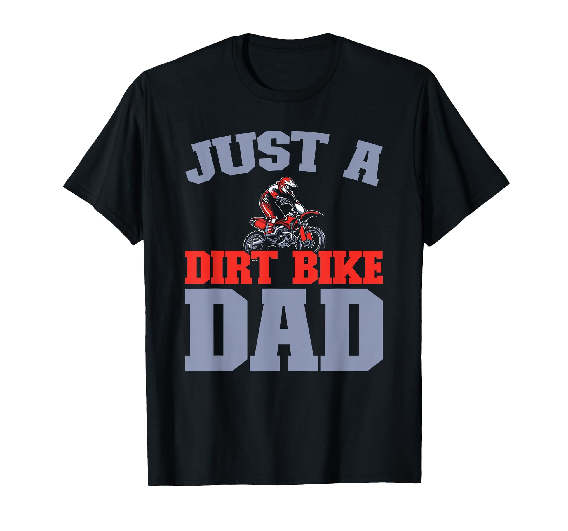 Supermoto Mx Motocross Biker Just T-Shirt - Custom Art Print for Adults - T-Shirt, Sweatshirt, Hoodie