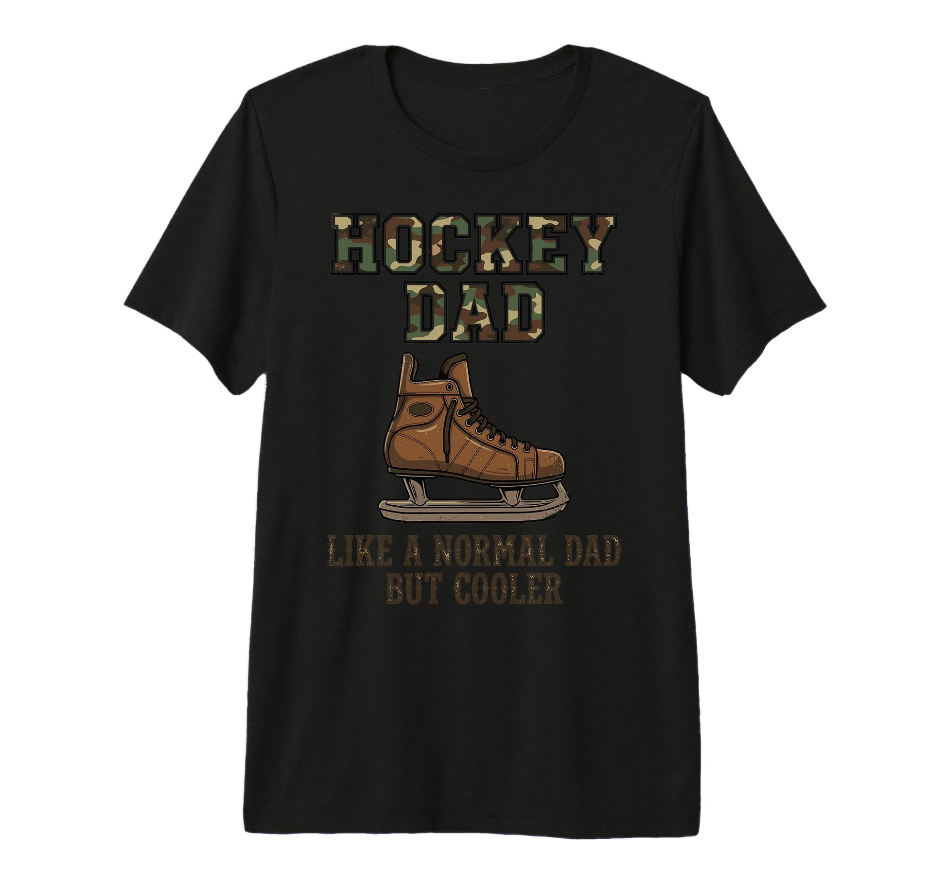 Hockey Dad Camo Ice Skate Funny Cooler T-Shirt - Graphic Print Unisex - T-Shirt, Sweatshirt, Hoodie