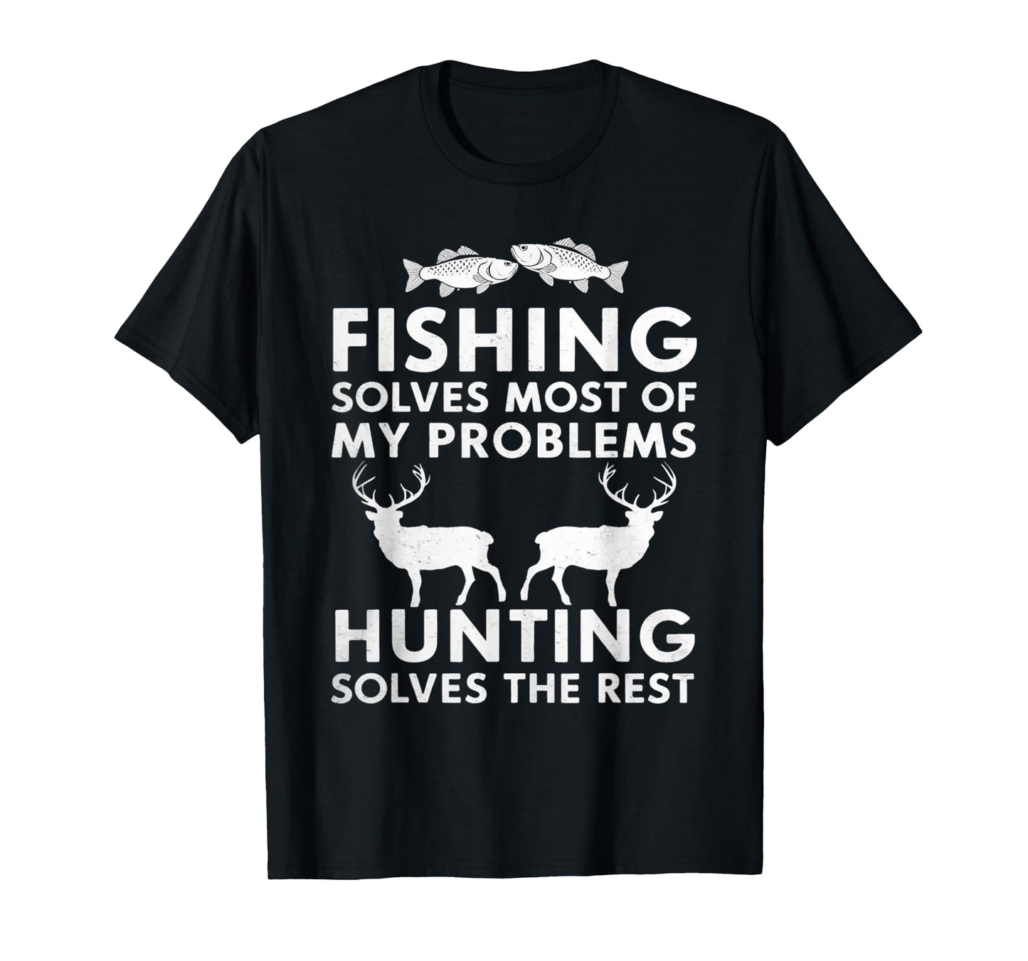 Fishing And Hunting Gifts Fathers T-Shirt - Casual Everyday Wear Unisex - T-Shirt, Sweatshirt, Hoodie
