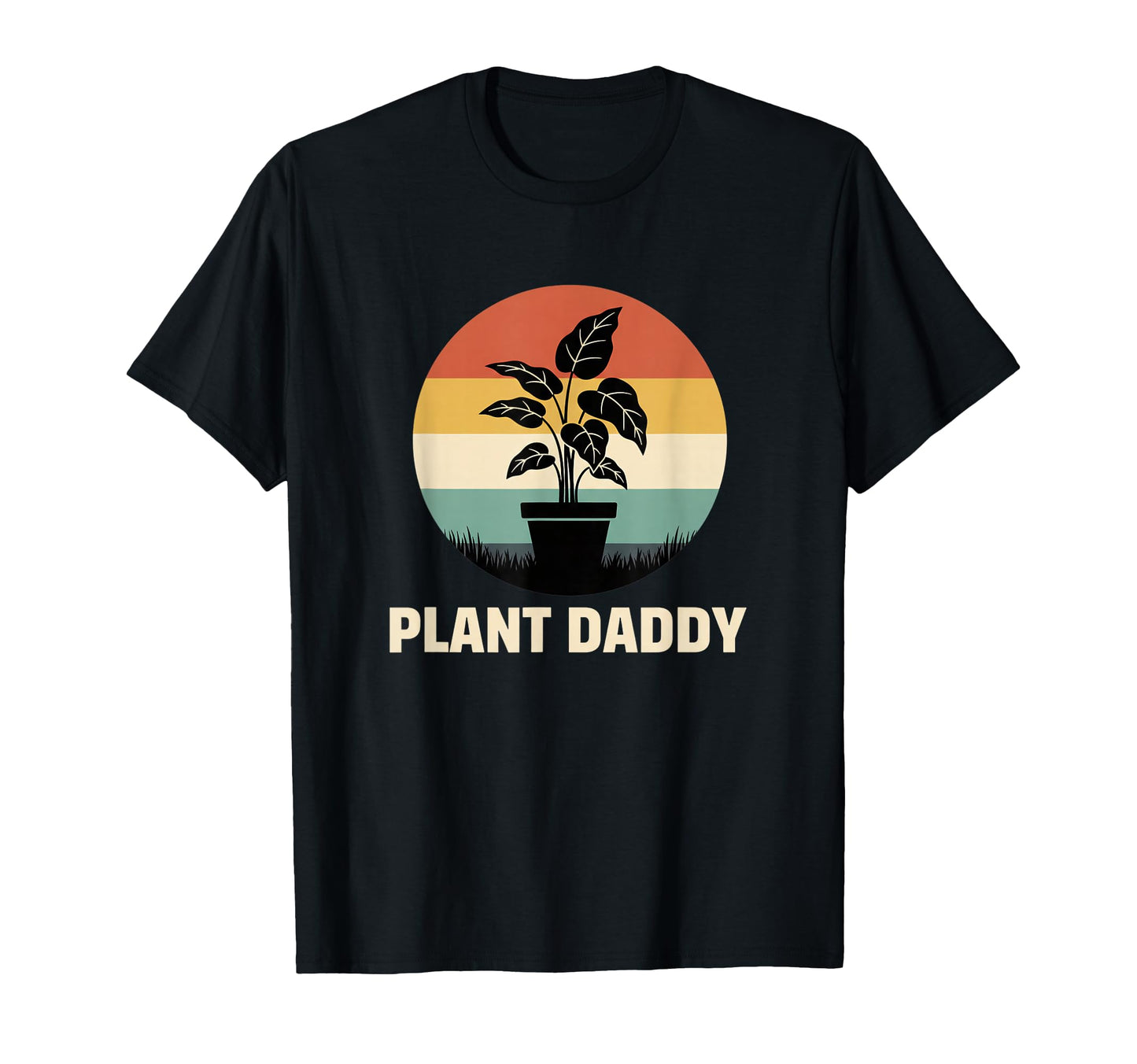 Plant Daddy Plant Lover Dad Gardening T-Shirt - Unique Graphic for Adults - T-Shirt, Sweatshirt, Hoodie