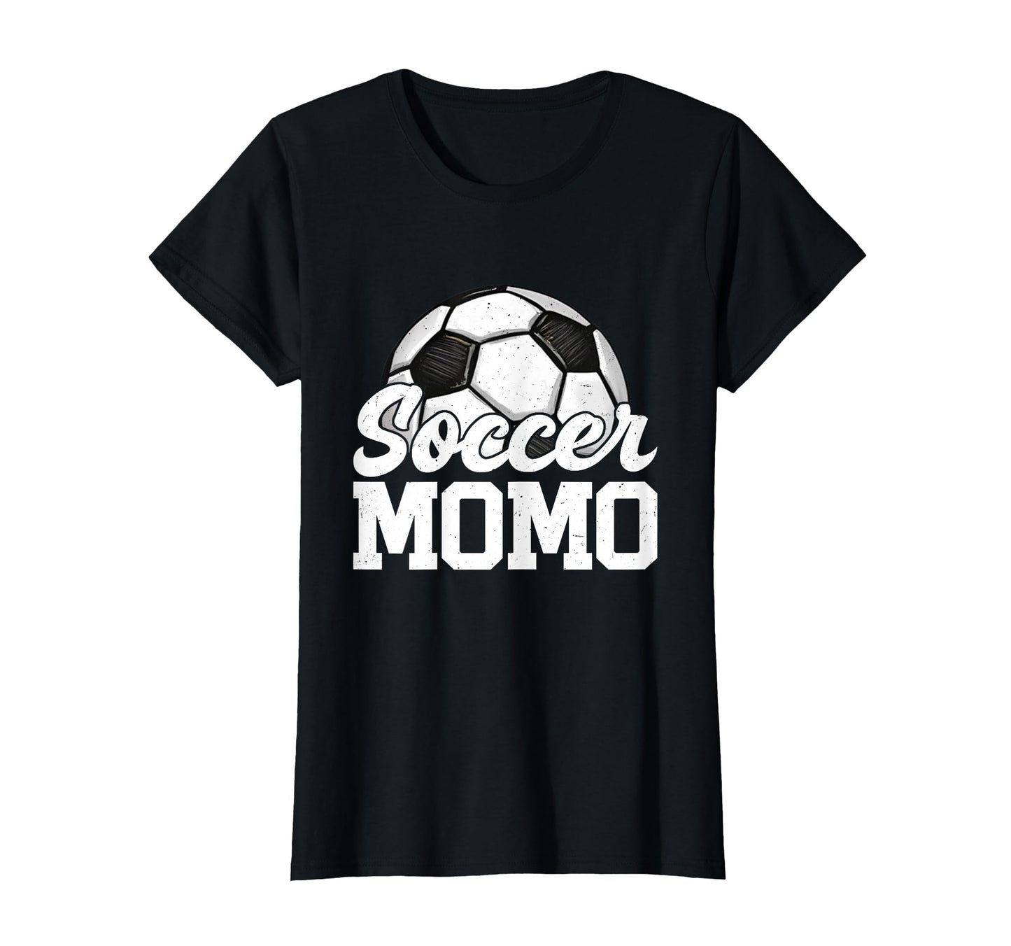 Soccer Momo Gifts Mothers Day Soccer T-Shirt - Casual Everyday Wear Unisex - T-Shirt, Sweatshirt, Hoodie