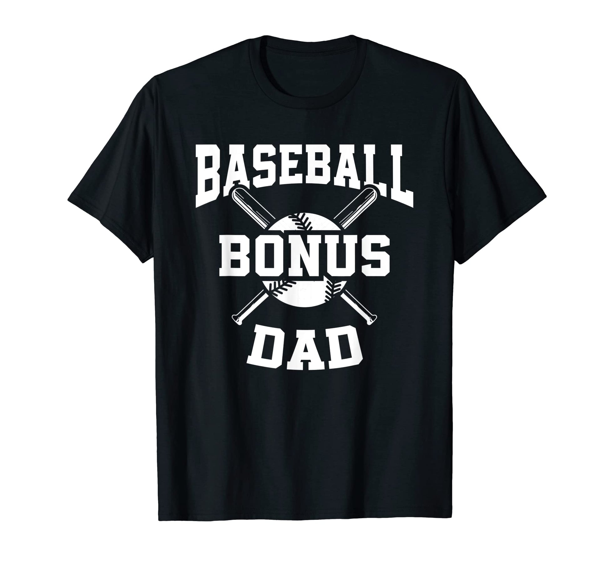 Mens Proud Baseball Bonus Dad T-Shirt - Custom Art Print Unisex - T-Shirt, Sweatshirt, Hoodie
