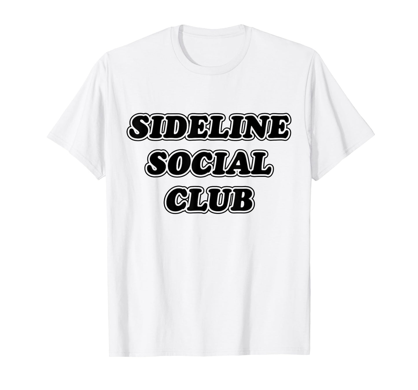 Funny Sideline Social Club Matching T-Shirt - Streetwear Style Unisex - T-Shirt, Sweatshirt, Hoodie