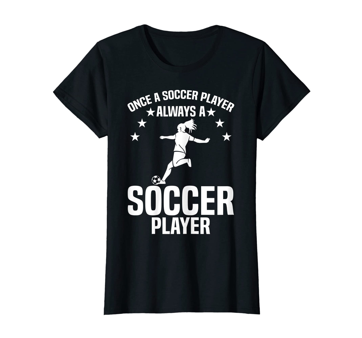 Womens Soccer Sport Once Soccer T-Shirt - Fun Novelty Design for Adults - T-Shirt, Sweatshirt, Hoodie
