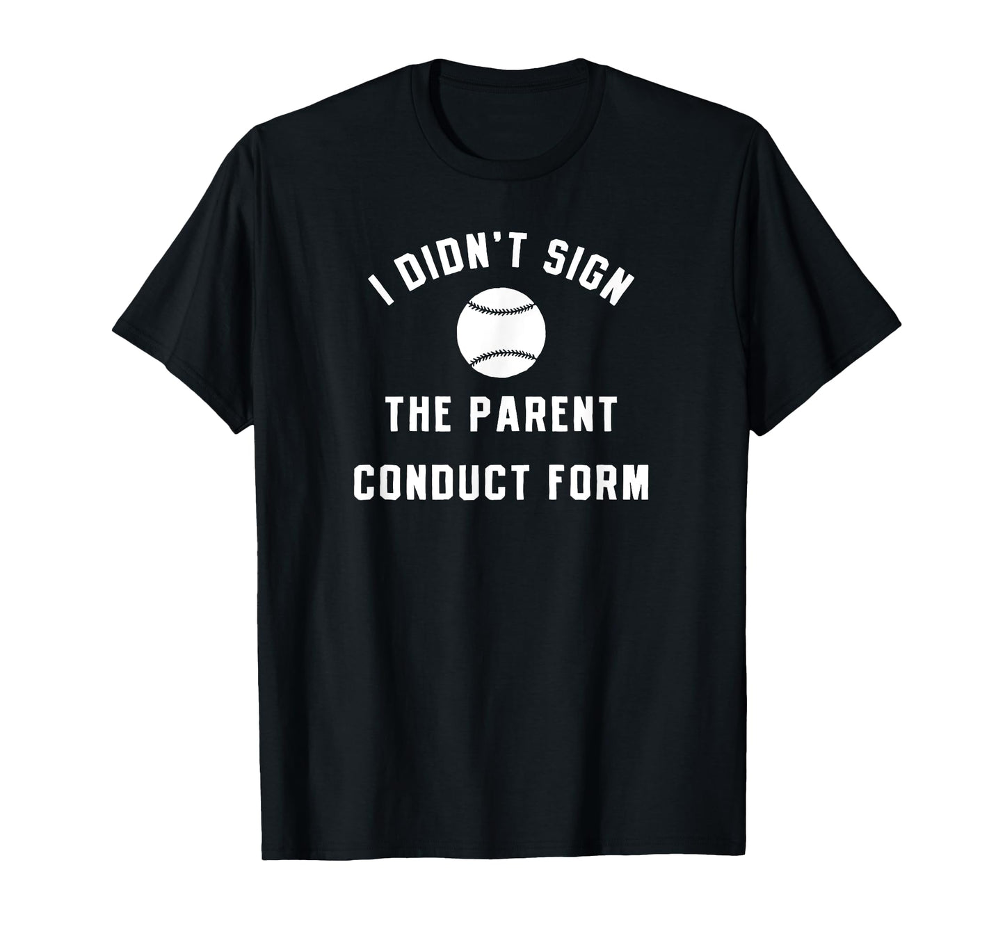 Crazy Sports Parents Mom Dad Code Conduct T-Shirt - Unique Graphic Unisex - T-Shirt, Sweatshirt, Hoodie