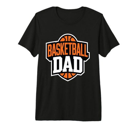 Basketball Dad Bold Court Pride Tri T-Shirt - Streetwear Style Men Women - T-Shirt, Sweatshirt, Hoodie