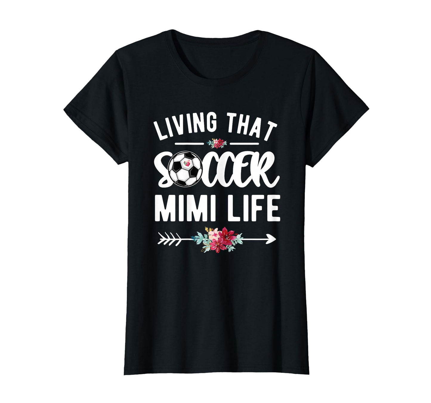 Living That Soccer Mimi Life Soccer T-Shirt - Custom Art Print for Adults - T-Shirt, Sweatshirt, Hoodie