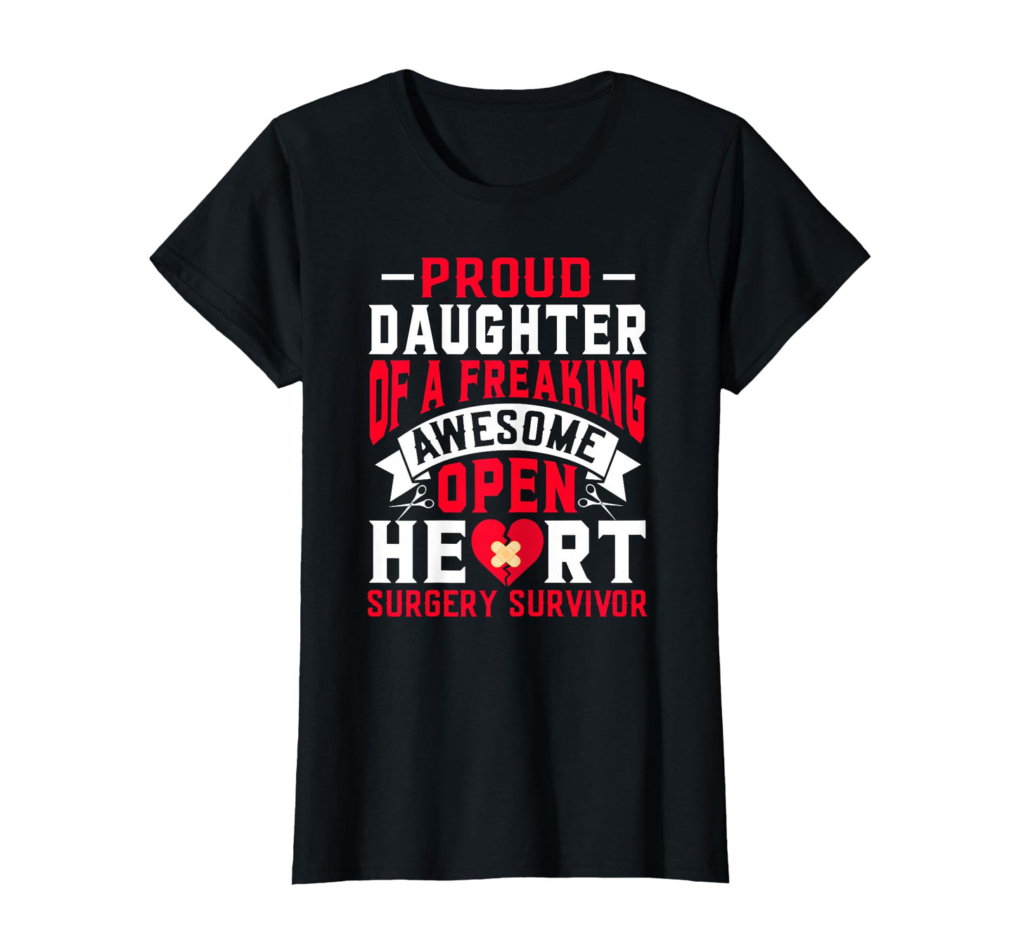 Open Heart Surgery Survivors T-Shirt - Fun Novelty Design Men Women - T-Shirt, Sweatshirt, Hoodie