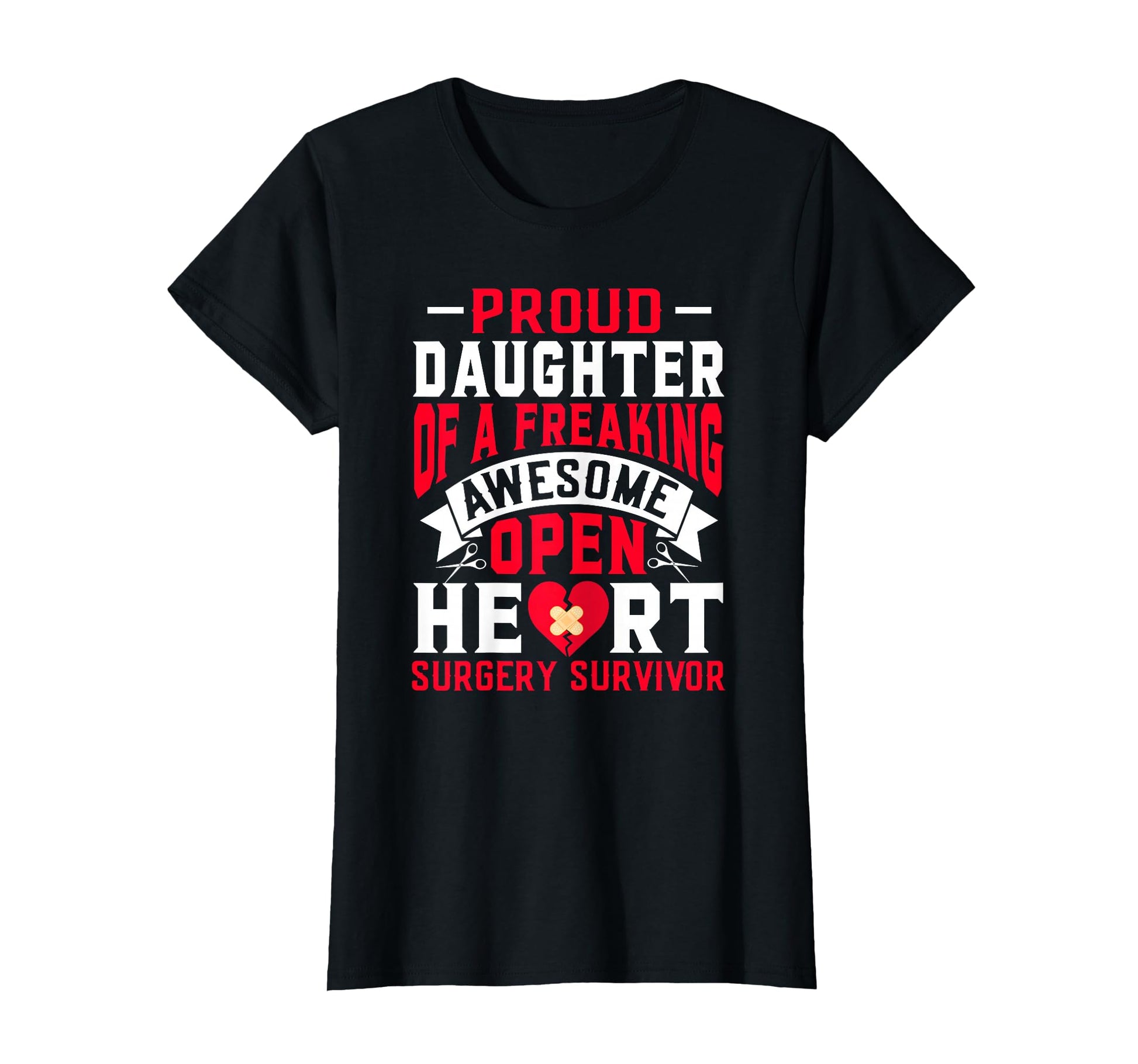 Open Heart Surgery Survivors T-Shirt - Fun Novelty Design Men Women - T-Shirt, Sweatshirt, Hoodie