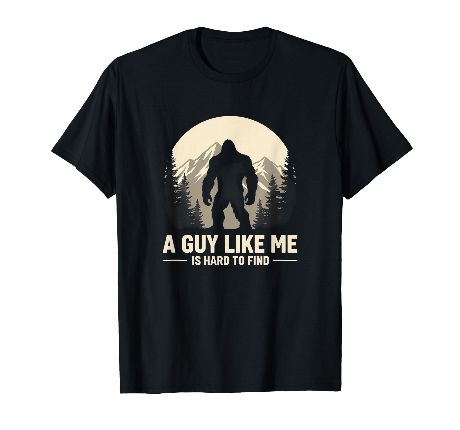 Bigfoot Grandpa Guy Like Me Is Hard T-Shirt - Streetwear Style Men Women - T-Shirt, Sweatshirt, Hoodie