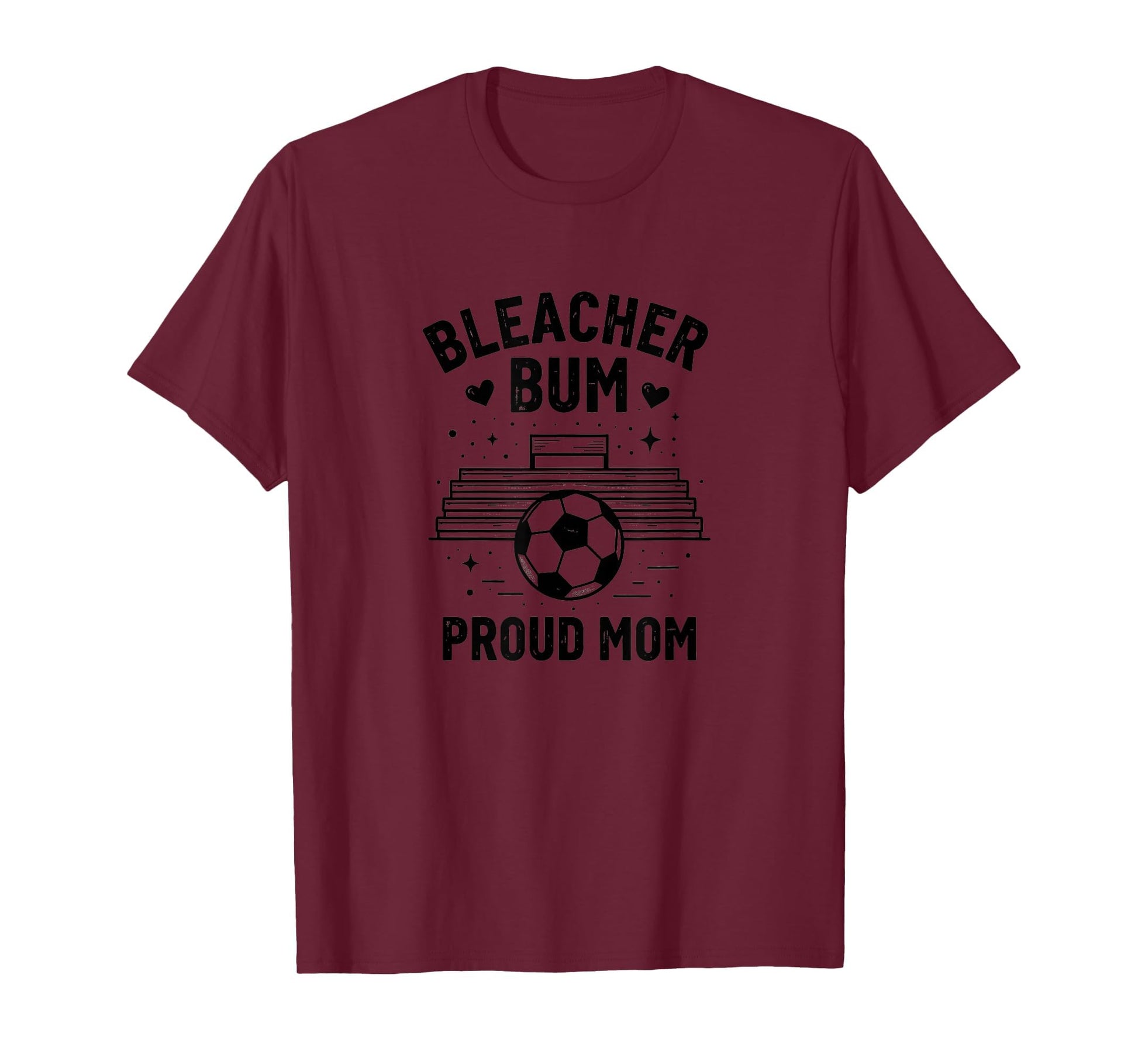 Bleacher Bum Proud Mom Soccer Parent T-Shirt - Custom Art Print for Adults - T-Shirt, Sweatshirt, Hoodie