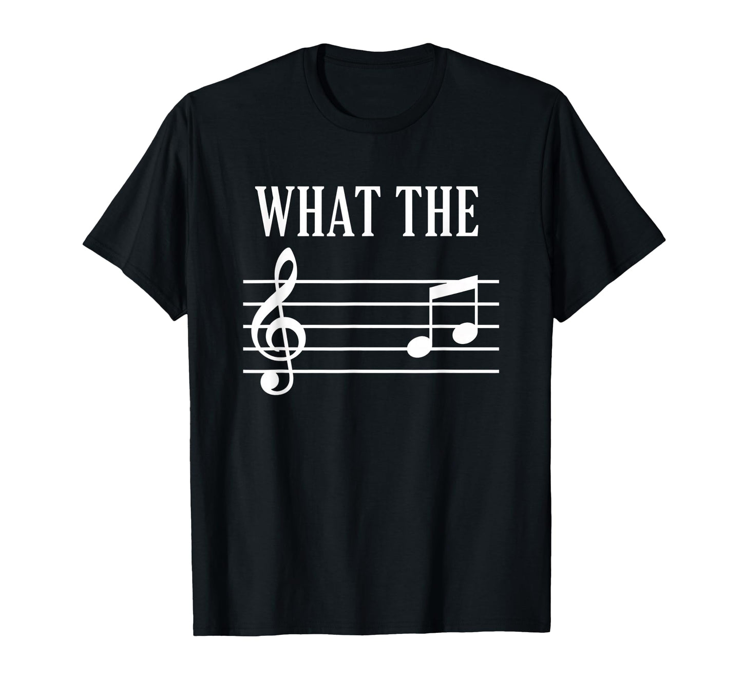 Dad What Music Treble Clef Funny Dad T-Shirt - Graphic Print Unisex - T-Shirt, Sweatshirt, Hoodie