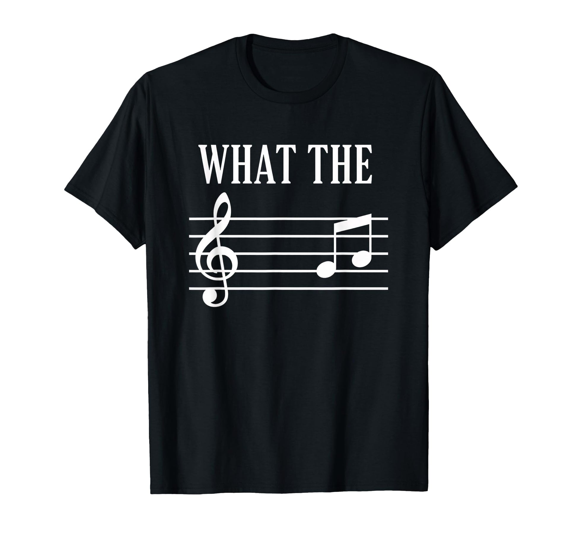 Dad What Music Treble Clef Funny Dad T-Shirt - Graphic Print Unisex - T-Shirt, Sweatshirt, Hoodie