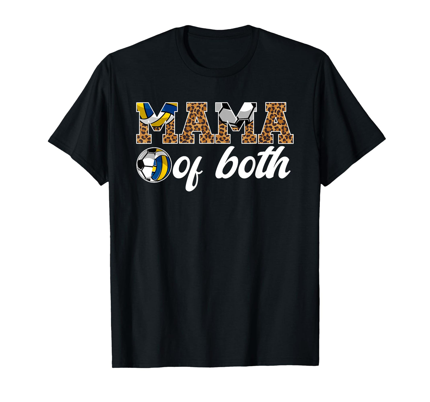 Mama Both Leopard Soccer Volleyball T-Shirt - Aesthetic Graphic for Adults - T-Shirt, Sweatshirt, Hoodie