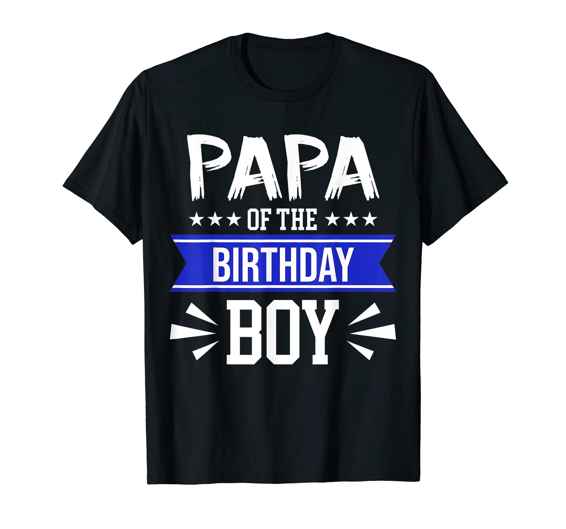 Matching Papa Birthday Son Funny Party T-Shirt - Graphic Print Unisex - T-Shirt, Sweatshirt, Hoodie