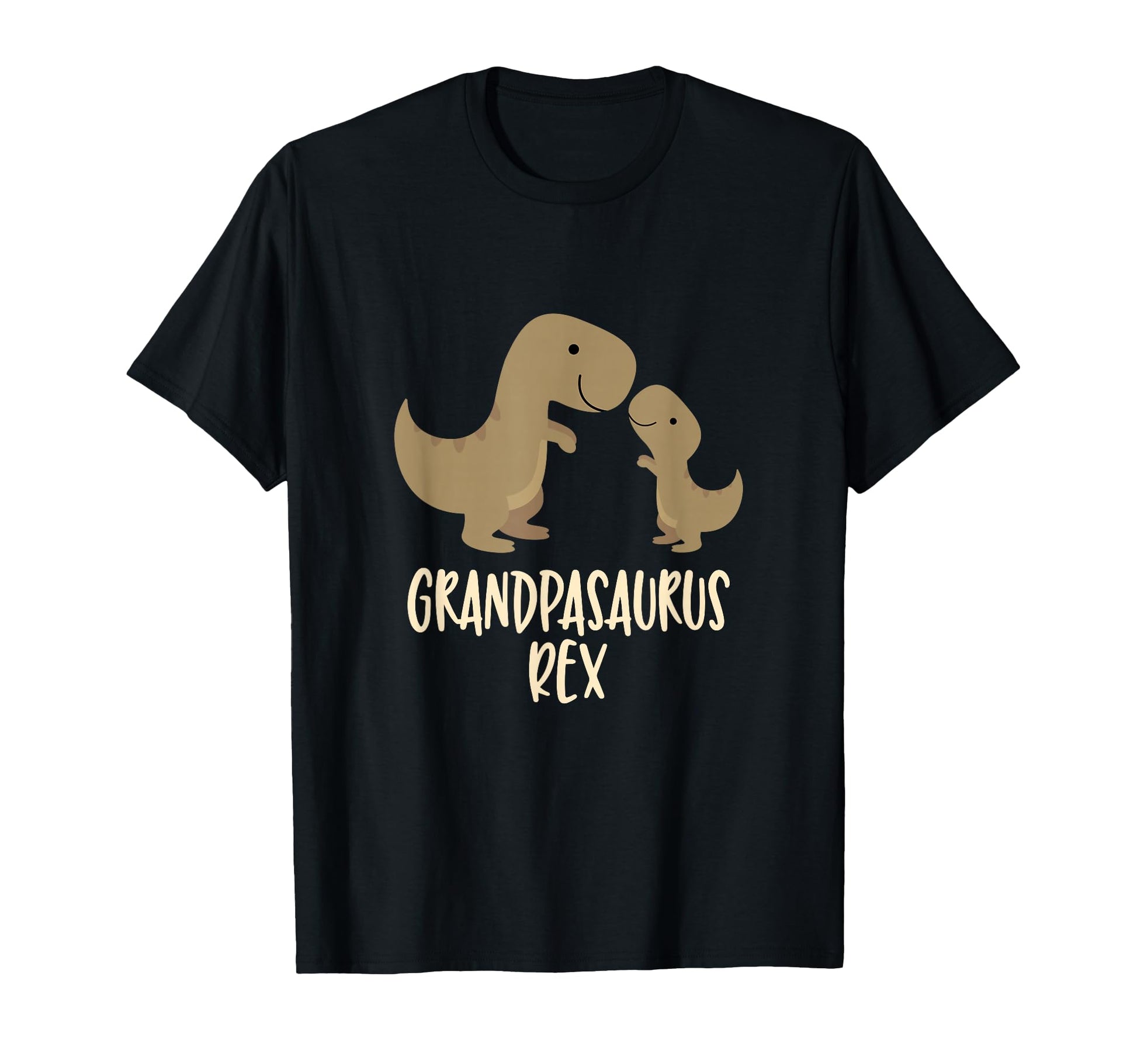 Grandpasaurus Rex Grandpa Saurus T-Shirt - Casual Everyday Wear Unisex - T-Shirt, Sweatshirt, Hoodie