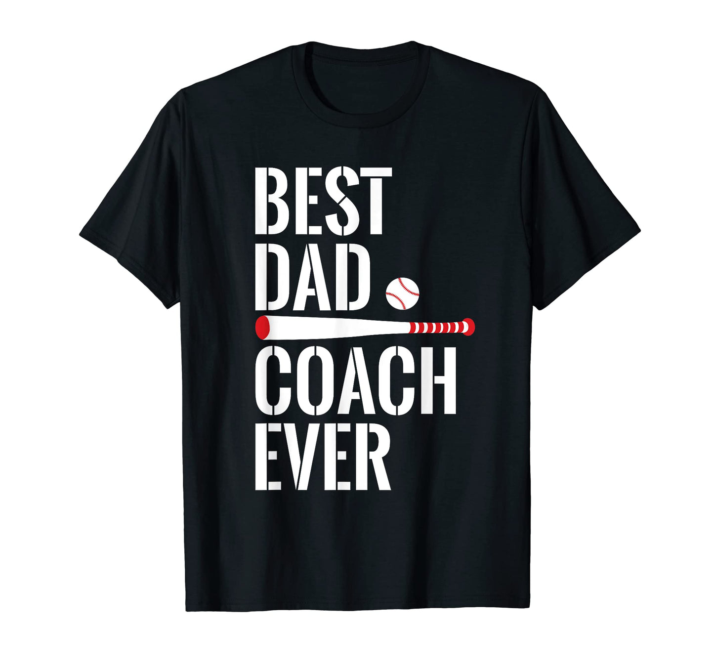 Baseball Best Dad Coach Softball T-Shirt - Novelty Apparel Unisex - T-Shirt, Sweatshirt, Hoodie