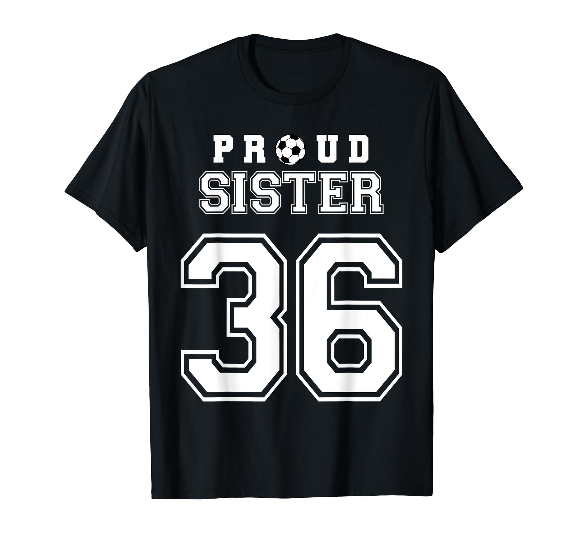 Number 36 Custom Proud Soccer Futbol T-Shirt - Fun Novelty Design Unisex - T-Shirt, Sweatshirt, Hoodie