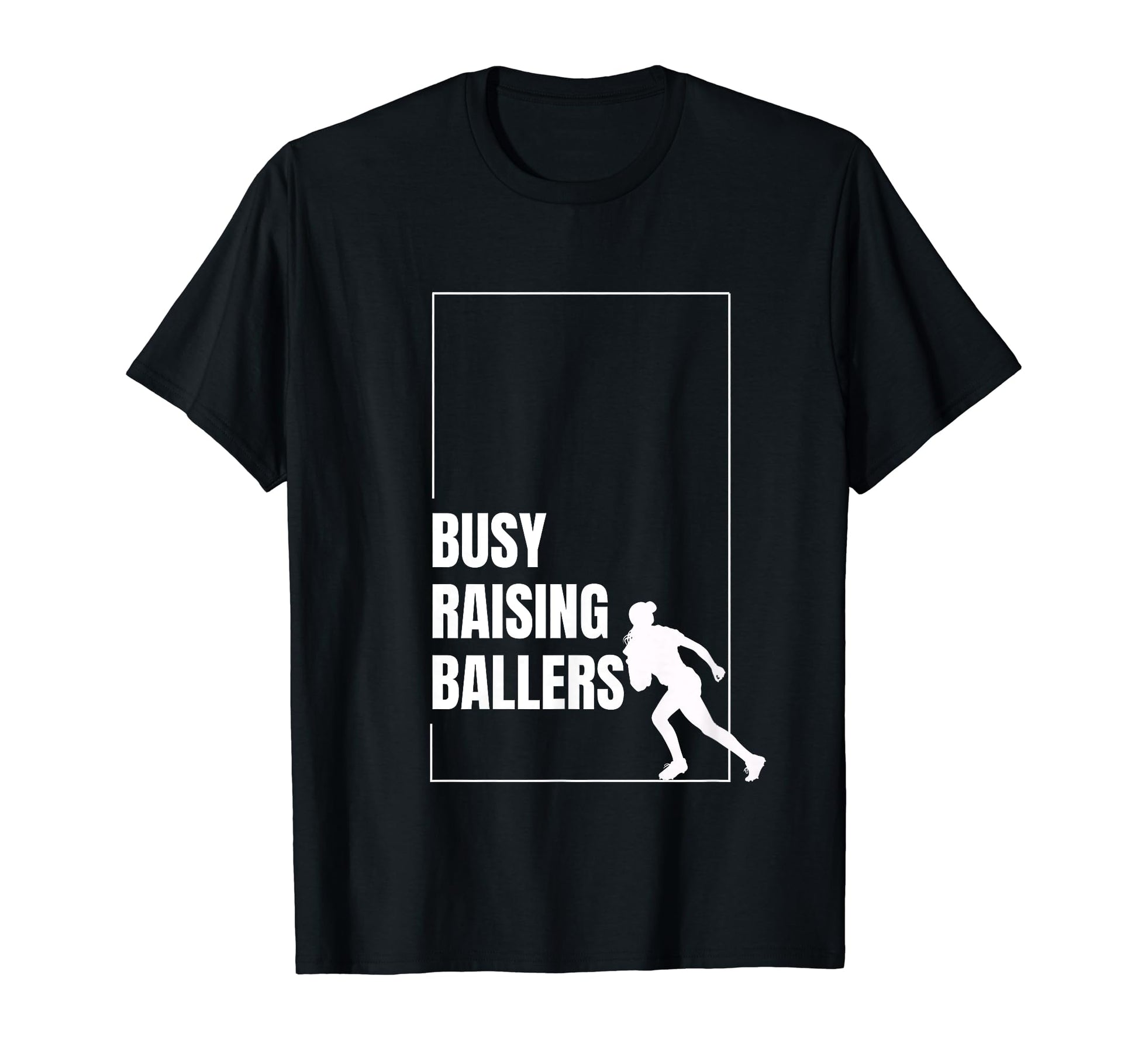 Funny Baseball Quotes Busy Raising T-Shirt - Casual Everyday Wear Unisex - T-Shirt, Sweatshirt, Hoodie