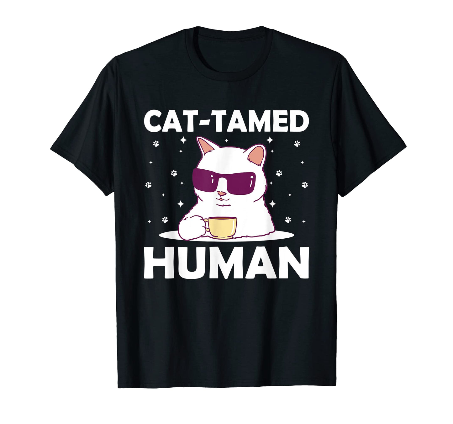 Cat Tamed Human Cat Lover Friends T-Shirt - Unique Graphic for Adults - T-Shirt, Sweatshirt, Hoodie