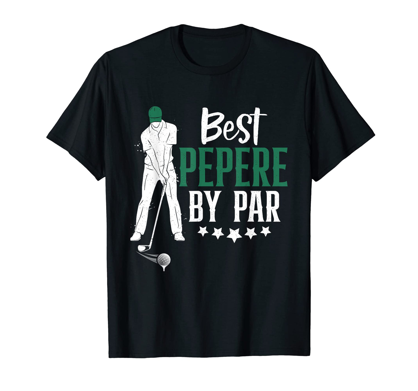 Best Pepere Par Golf Gifts Fathers T-Shirt - Minimalist Print for Adults - T-Shirt, Sweatshirt, Hoodie