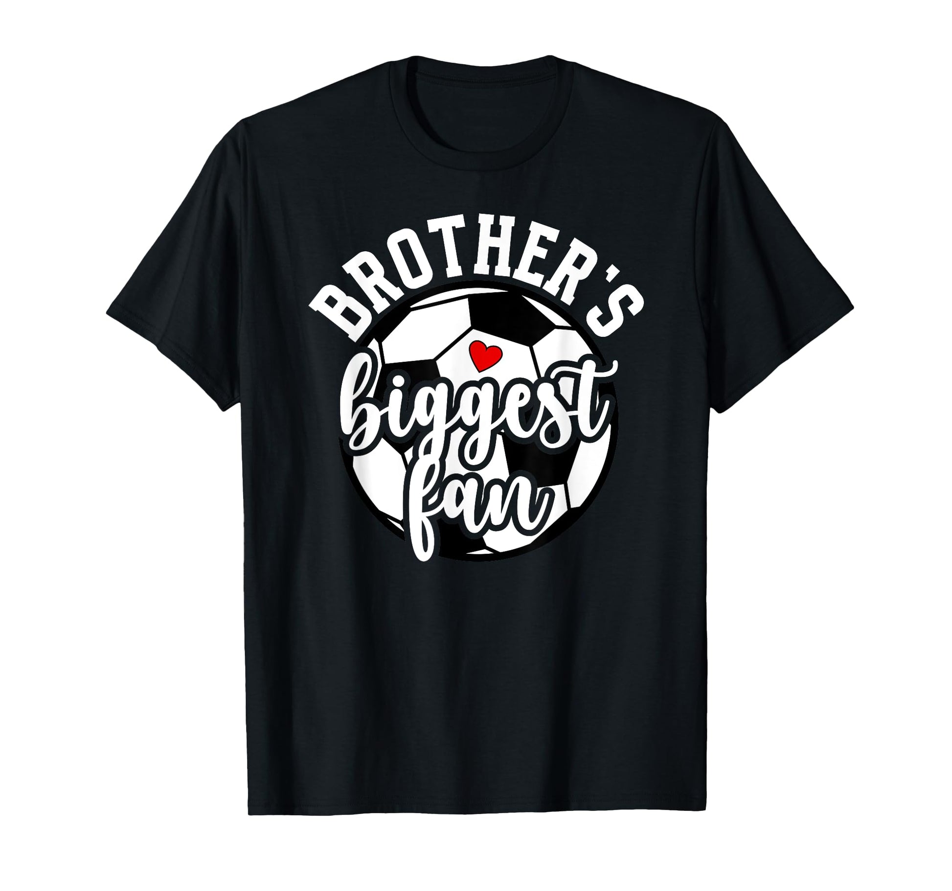 Biggest Fan Soccer Sister Soccer T-Shirt - Unique Graphic for Adults - T-Shirt, Sweatshirt, Hoodie