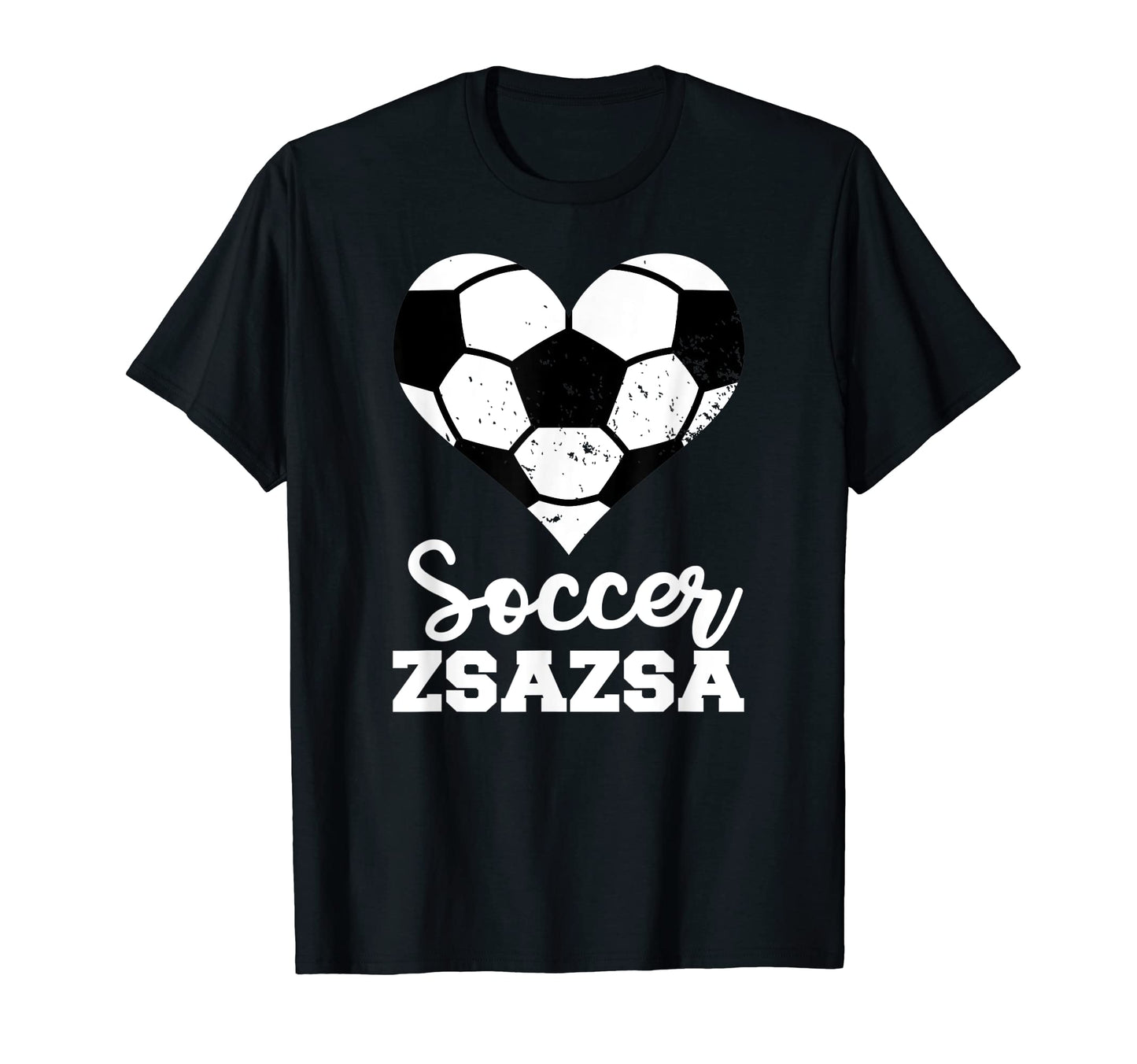 Soccer Zsazsa Funny Soccer Heart T-Shirt - Unique Graphic Men Women - T-Shirt, Sweatshirt, Hoodie