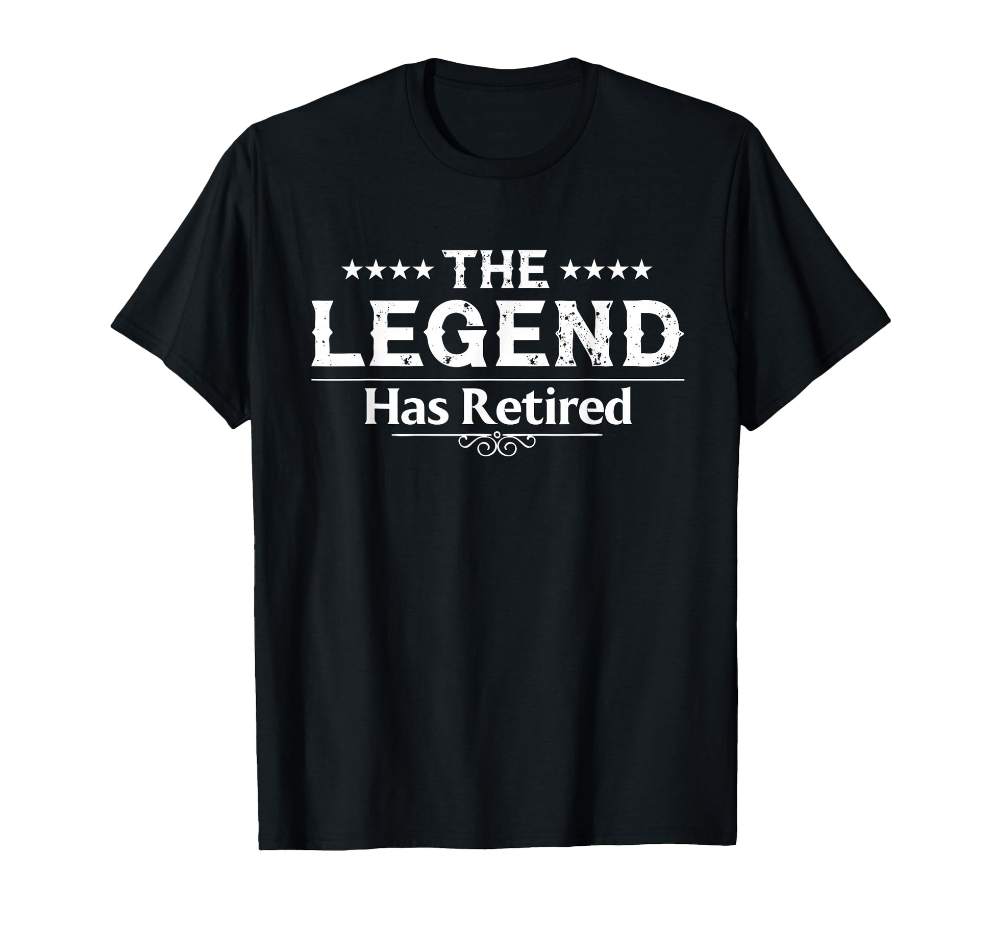 Funny Legend Has Retired Art T-Shirt - Casual Everyday Wear Men Women - T-Shirt, Sweatshirt, Hoodie