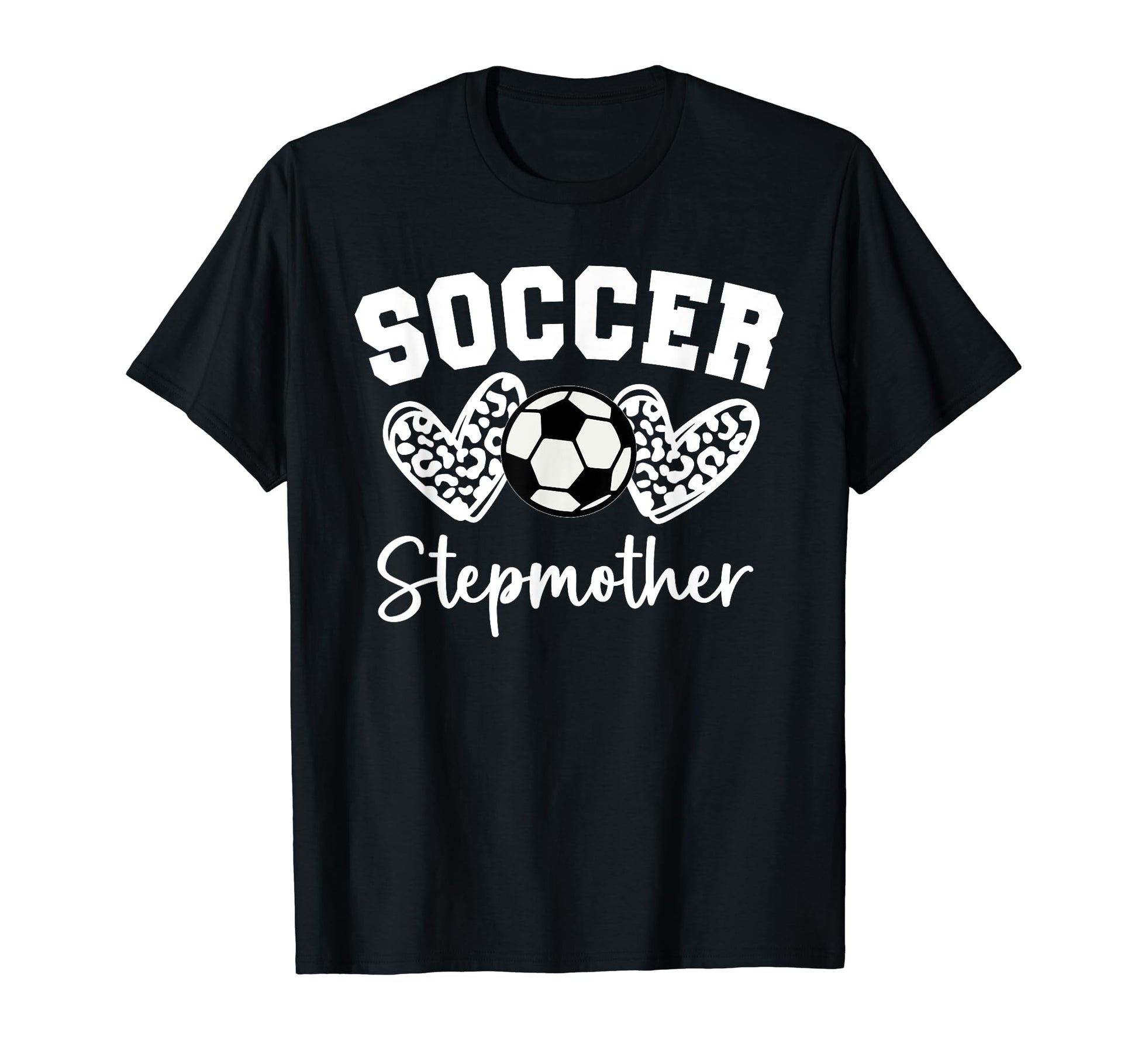 Soccer Stepmother Matching Family Soccer T-Shirt - Streetwear Style Unisex - T-Shirt, Sweatshirt, Hoodie