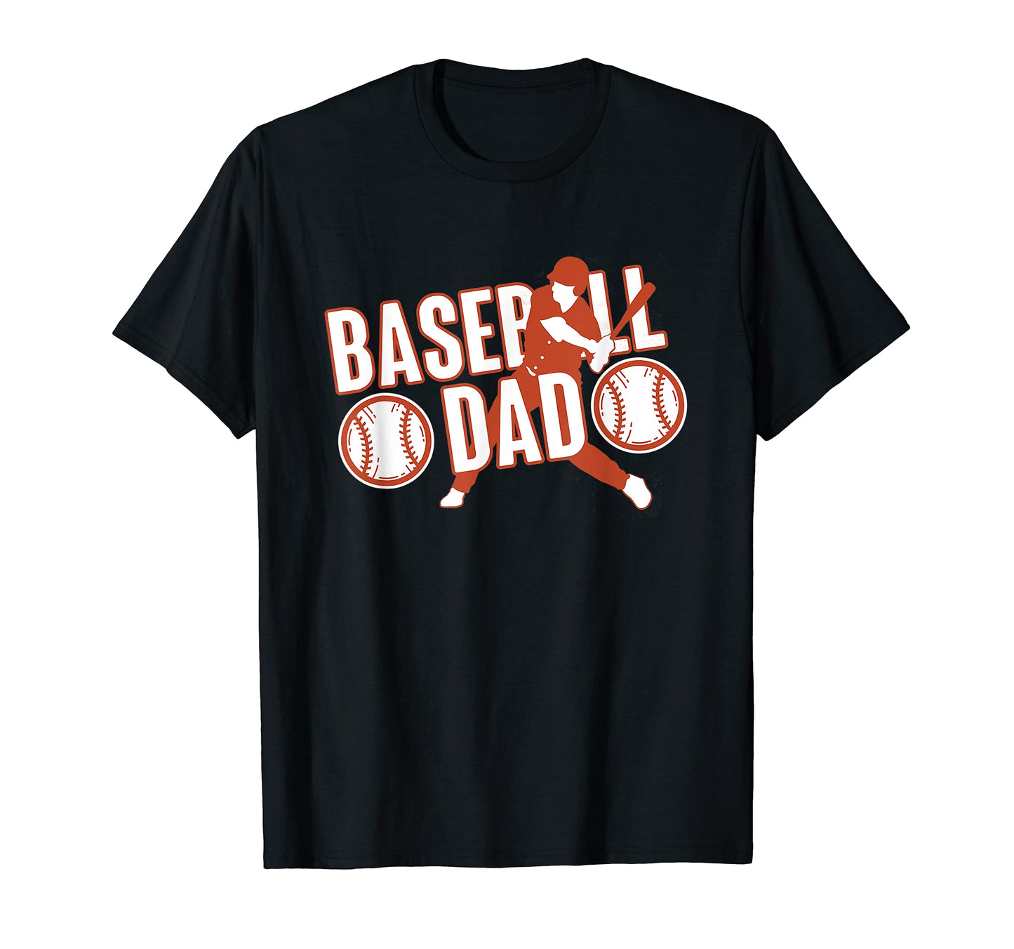 Mens Baseball Dad Baseball Father T-Shirt - Novelty Apparel Men Women - T-Shirt, Sweatshirt, Hoodie