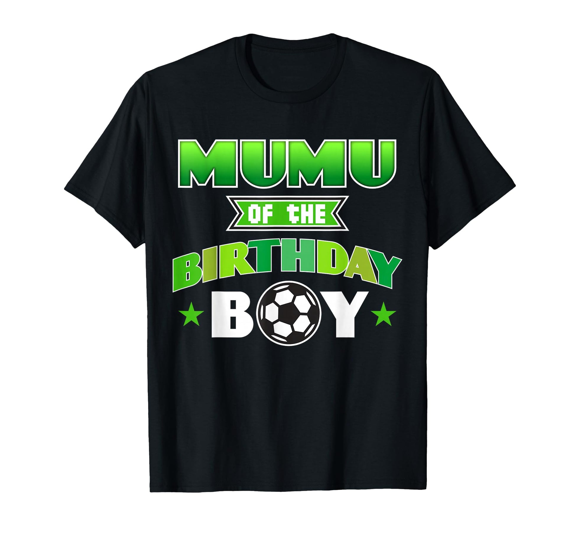 Mumu Birthday Soccer Party Family Love T-Shirt - Minimalist Print Men Women - T-Shirt, Sweatshirt, Hoodie