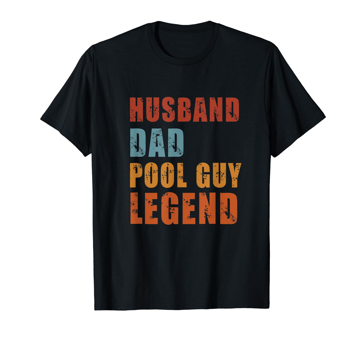 Mens Husband Dad Pool Guy Legend T-Shirt - Casual Everyday Wear Unisex - T-Shirt, Sweatshirt, Hoodie