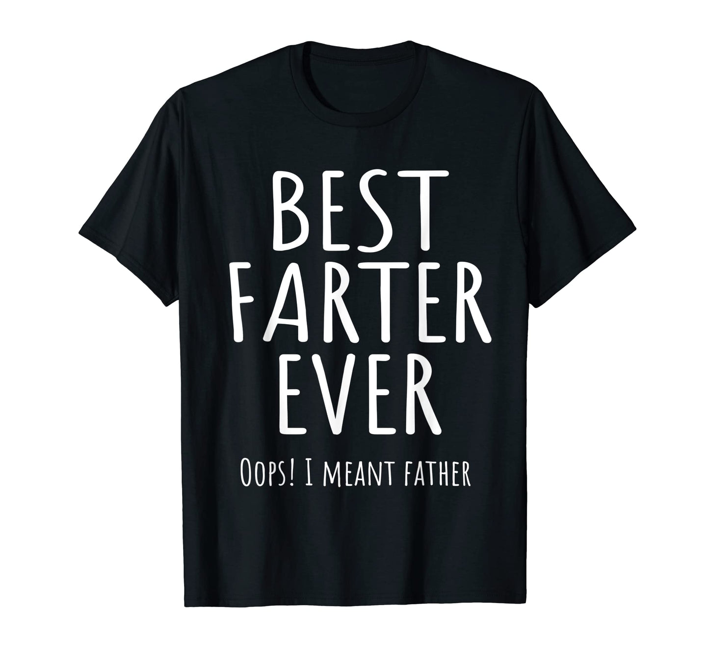 Funny Worlds Best Farter Ever Oops I T-Shirt - Graphic Print for Adults - T-Shirt, Sweatshirt, Hoodie