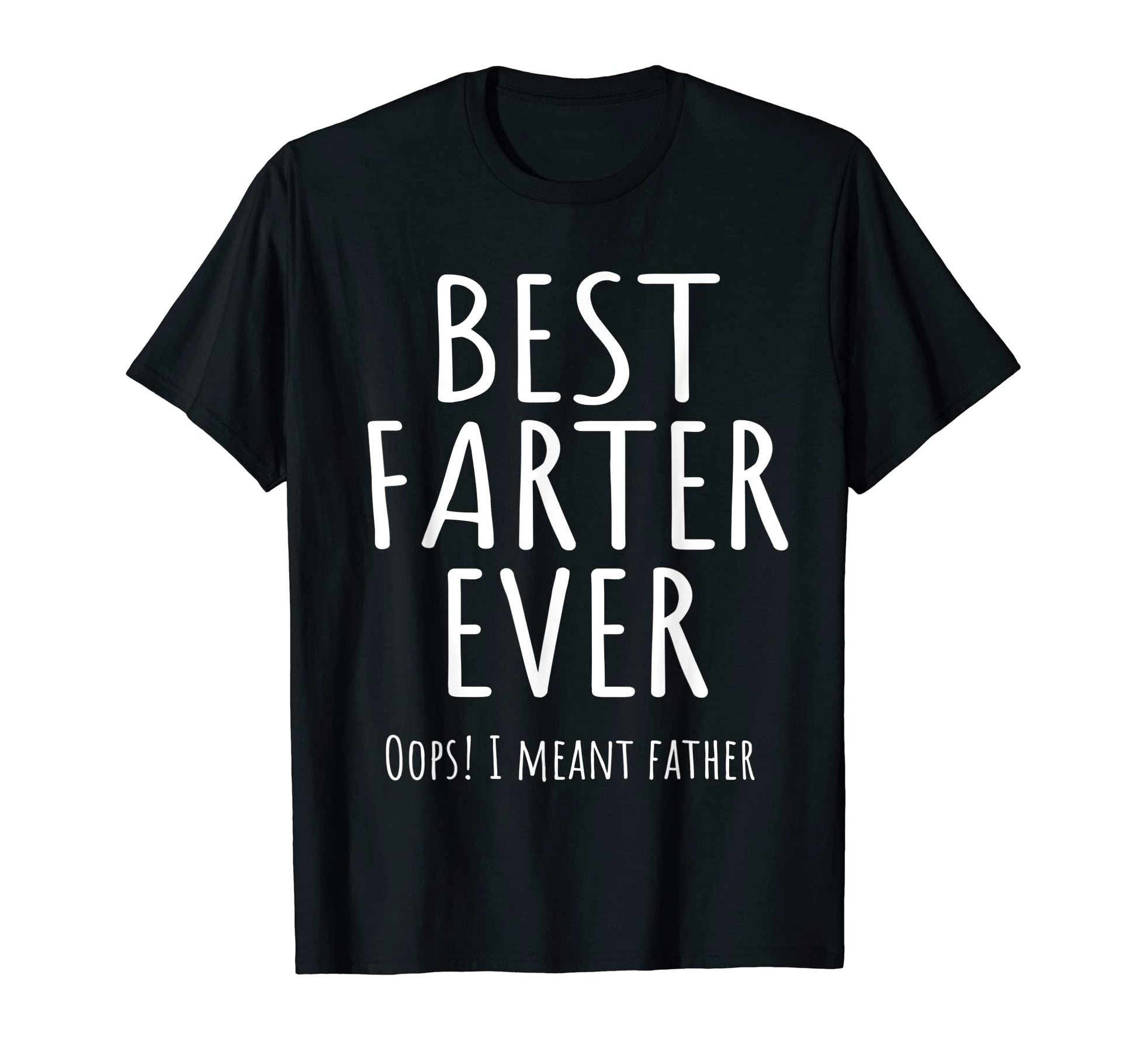 Funny Worlds Best Farter Ever Oops I T-Shirt - Graphic Print for Adults - T-Shirt, Sweatshirt, Hoodie